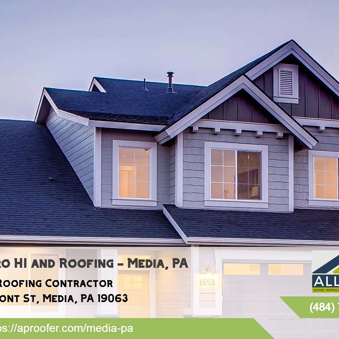 All Pro HI and Roofing - Media, PA