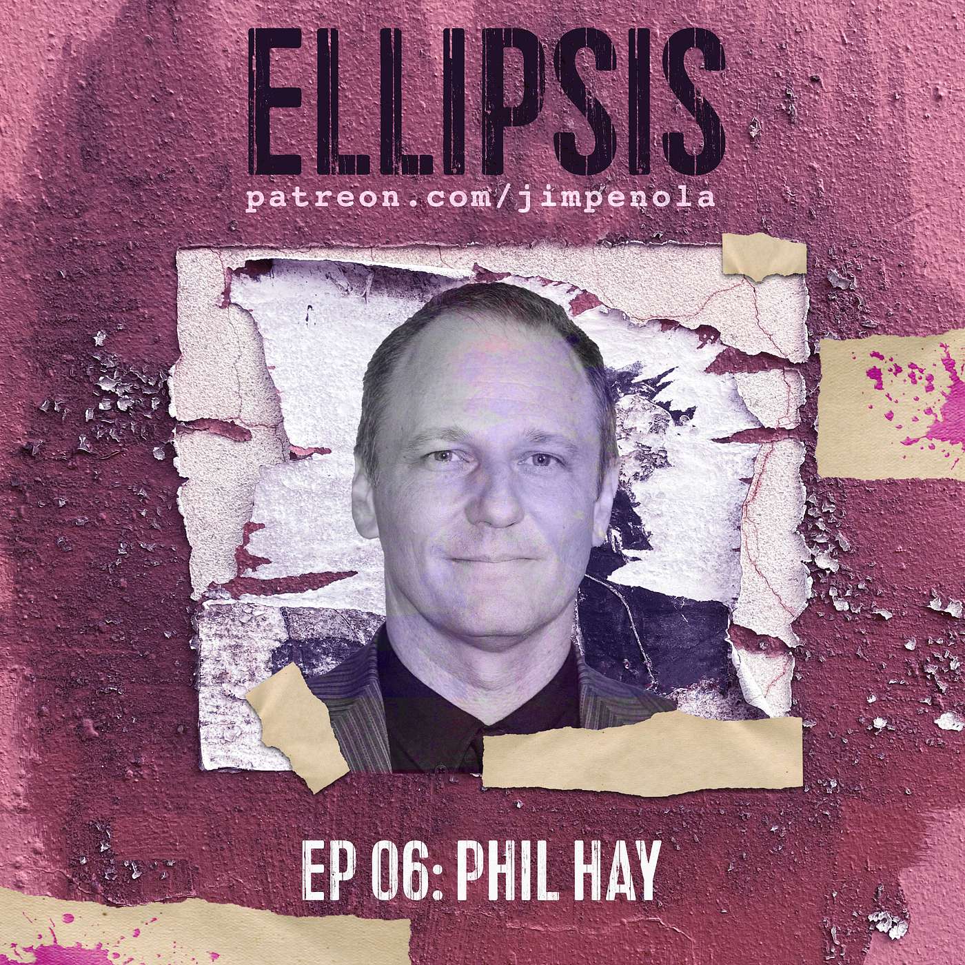 Ellipsis #06: "The Brutality of Time and Sunlight" with Phil Hay episode artwork