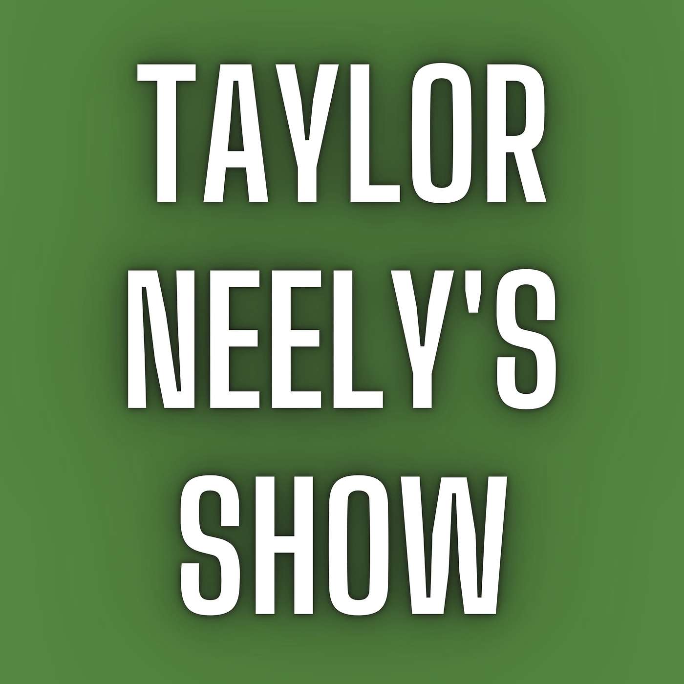 Taylor Neely Show