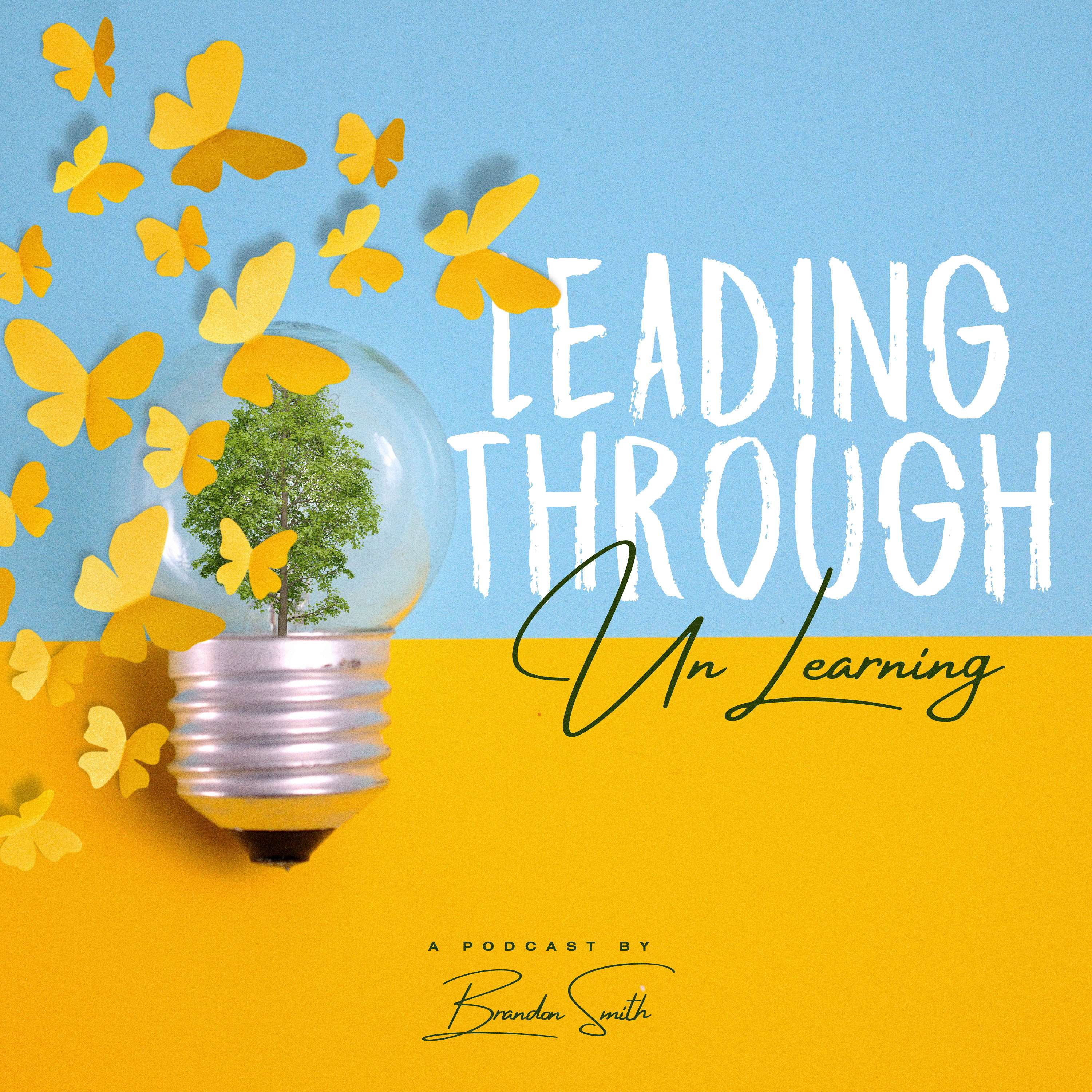 Leading through Unlearning