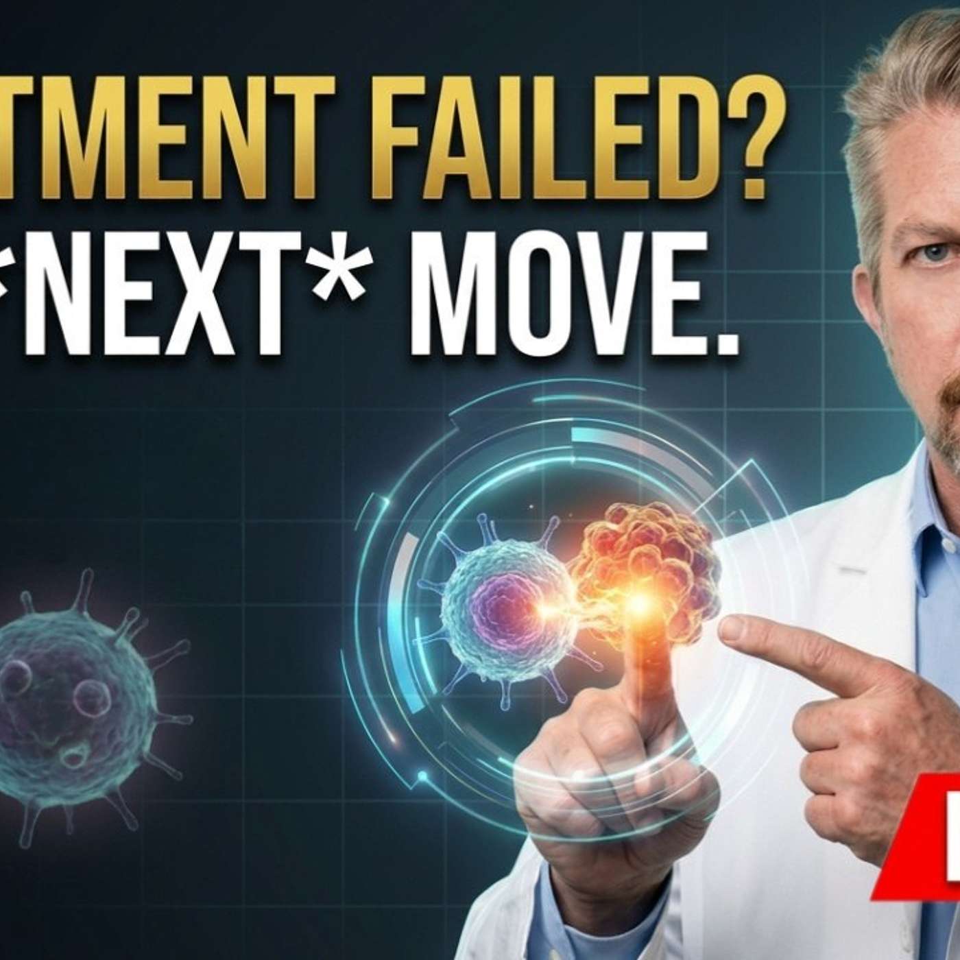 Treatment Failed? Here's What to Do Next. episode artwork