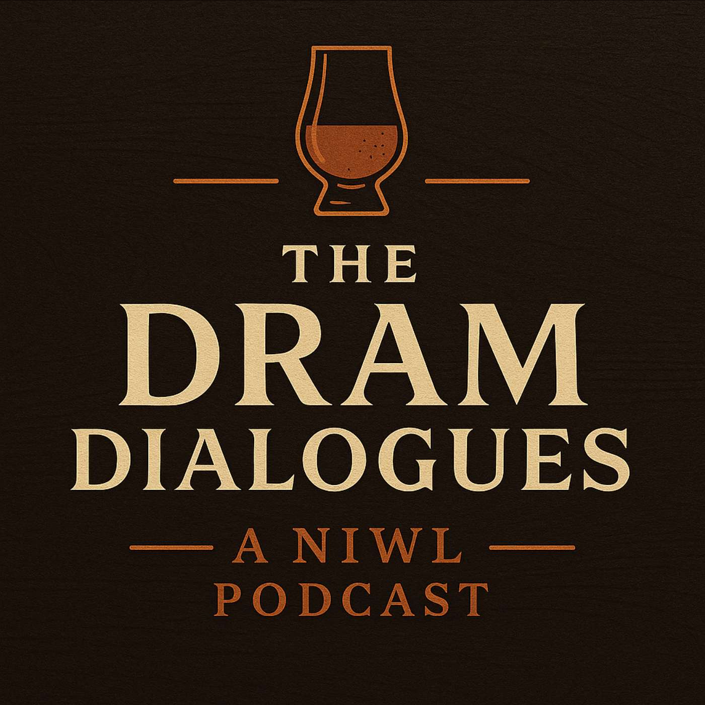 The Dram Dialogues 