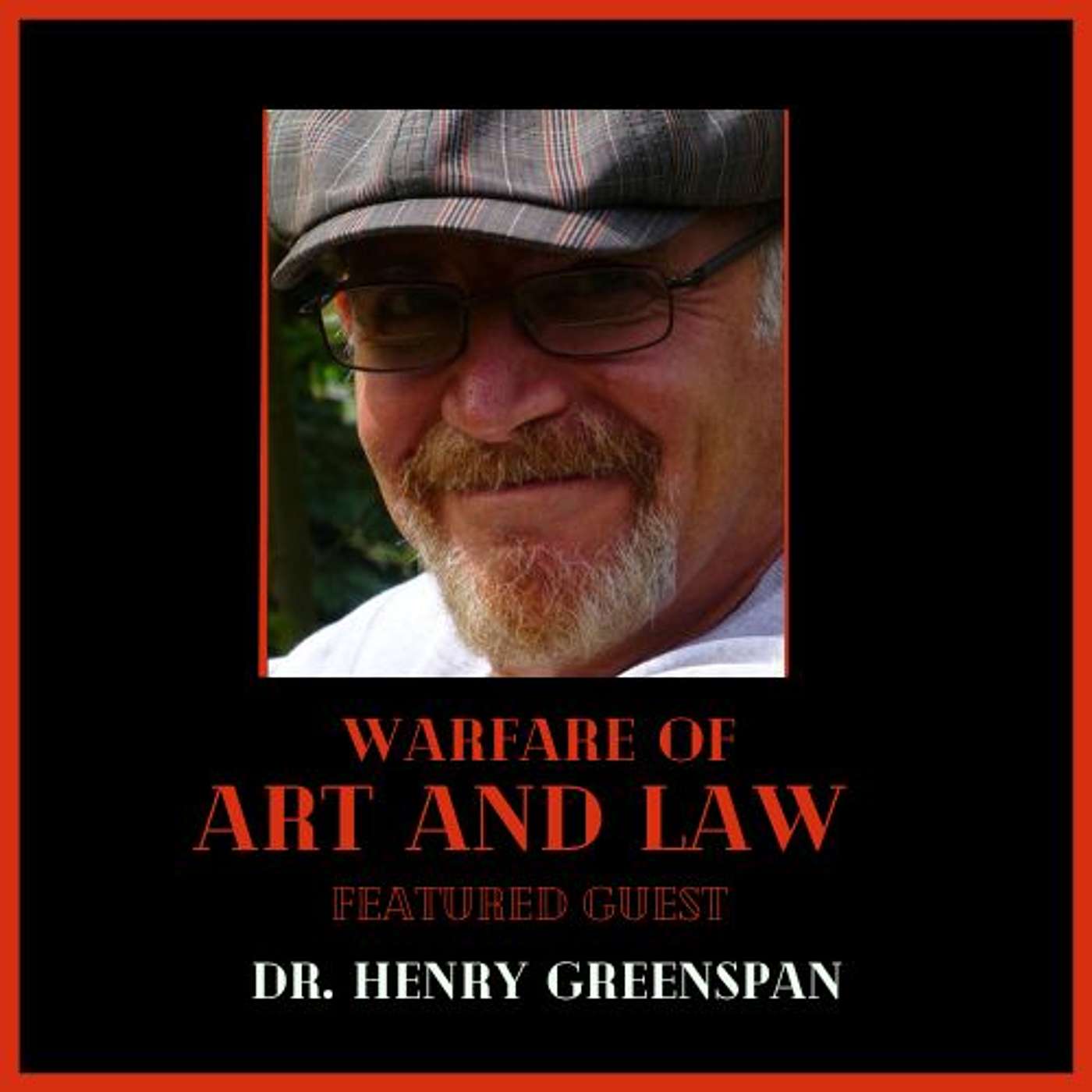 Warfare of Art & Law Podcast