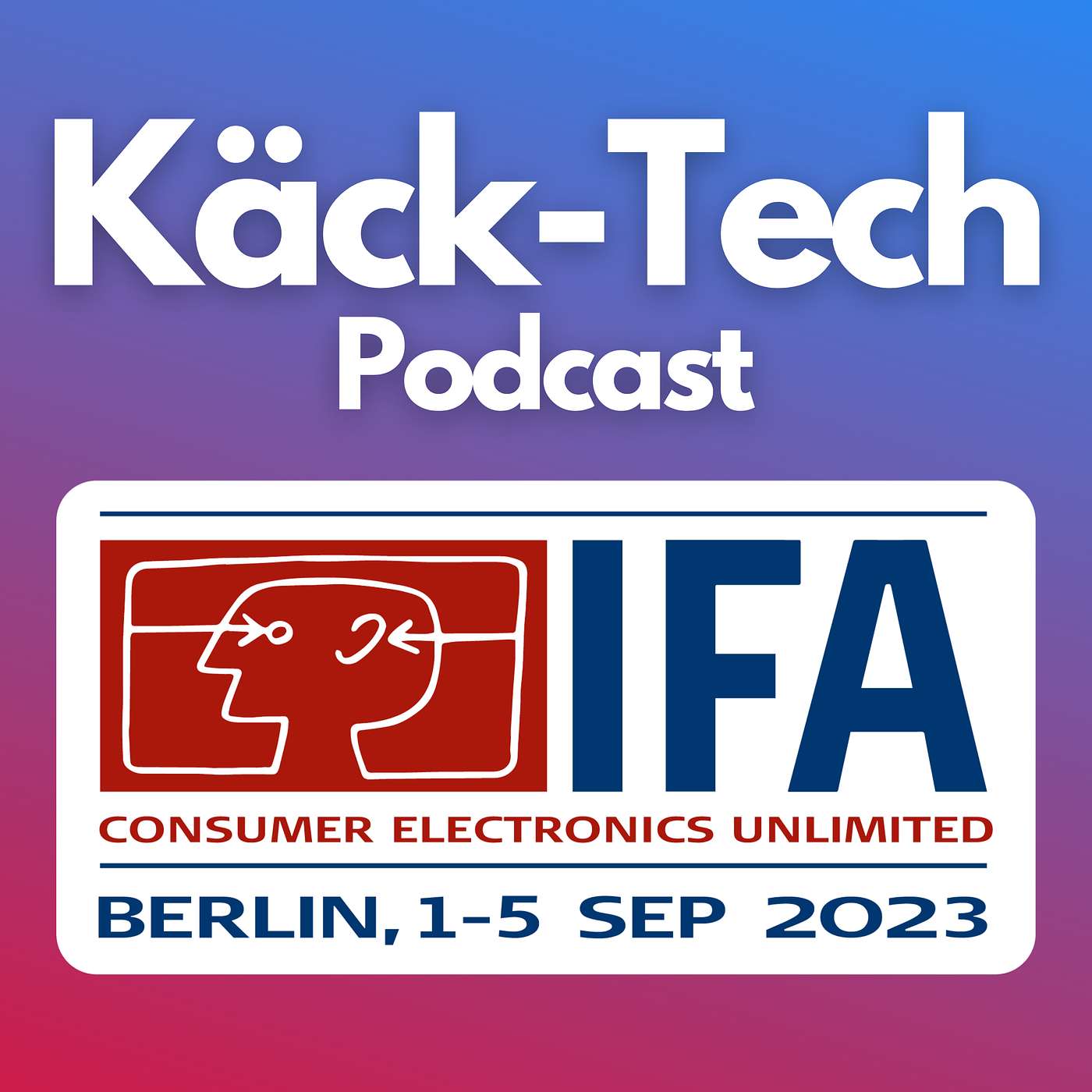 cover of episode Techtember: Från AI i Bilar till IFA 2023 Höjdpunkter