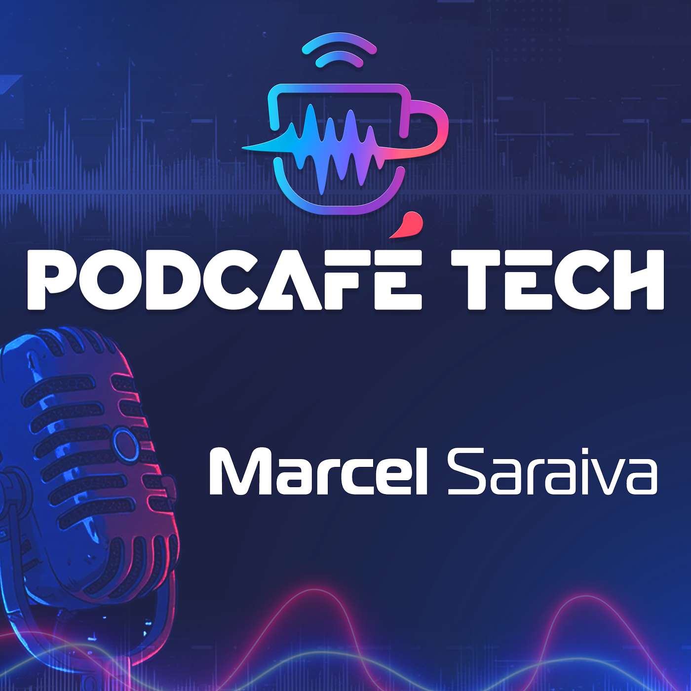 PODCAFÉ TECH