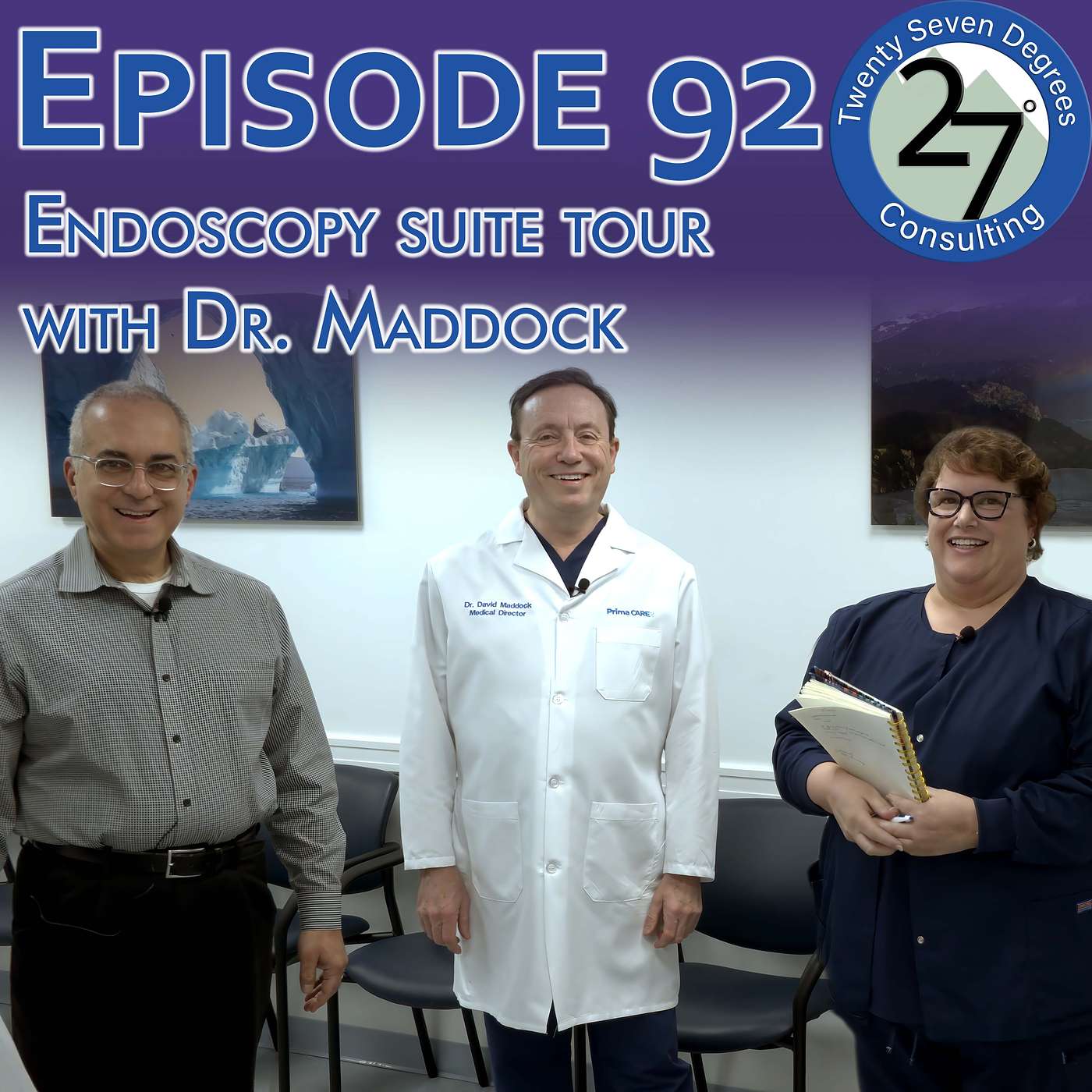 Episode 92: Endoscopy suite with Dr. Maddock