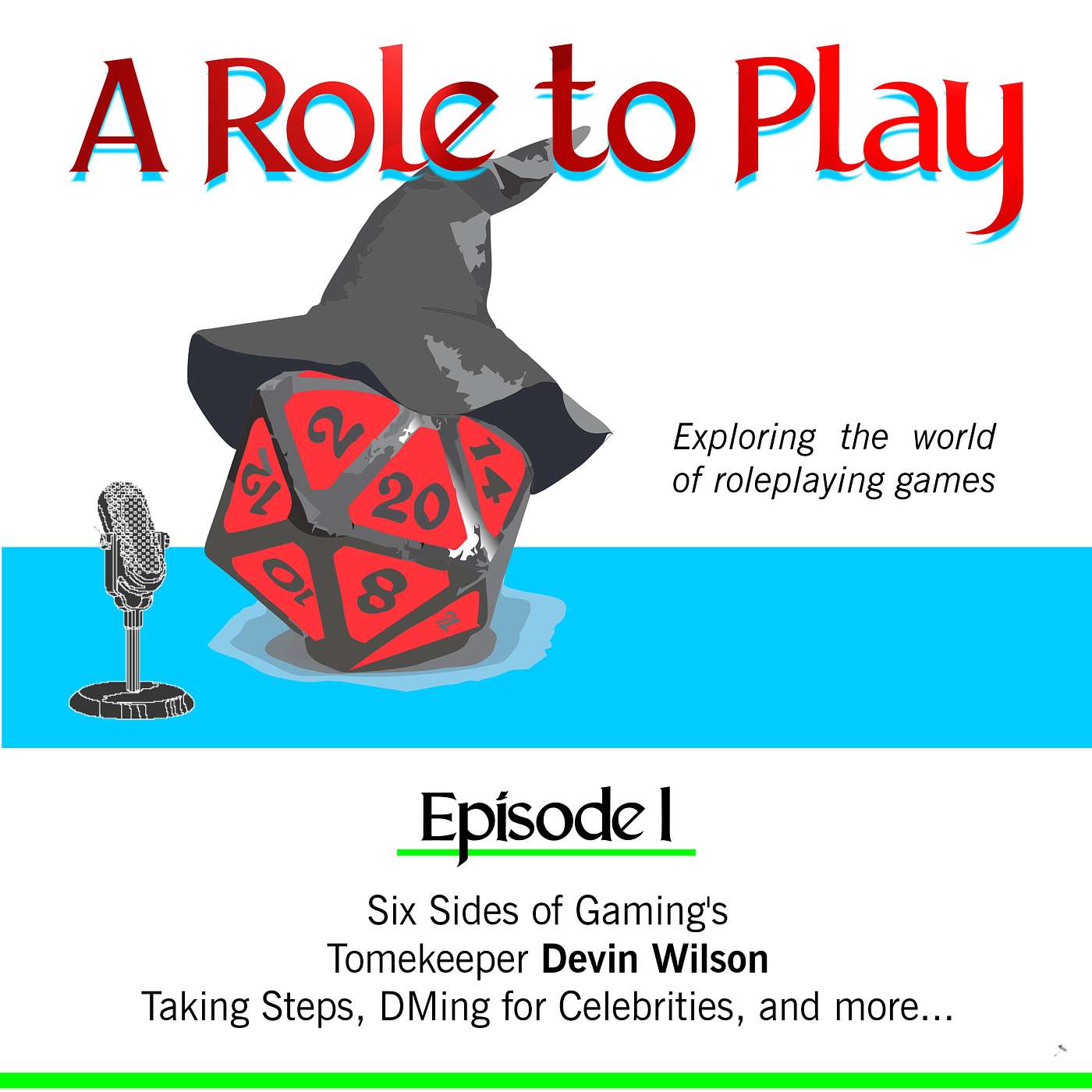 Six Sides of Gaming's Devin Wilson - On Taking Steps, DMing for Celebrities, and more...