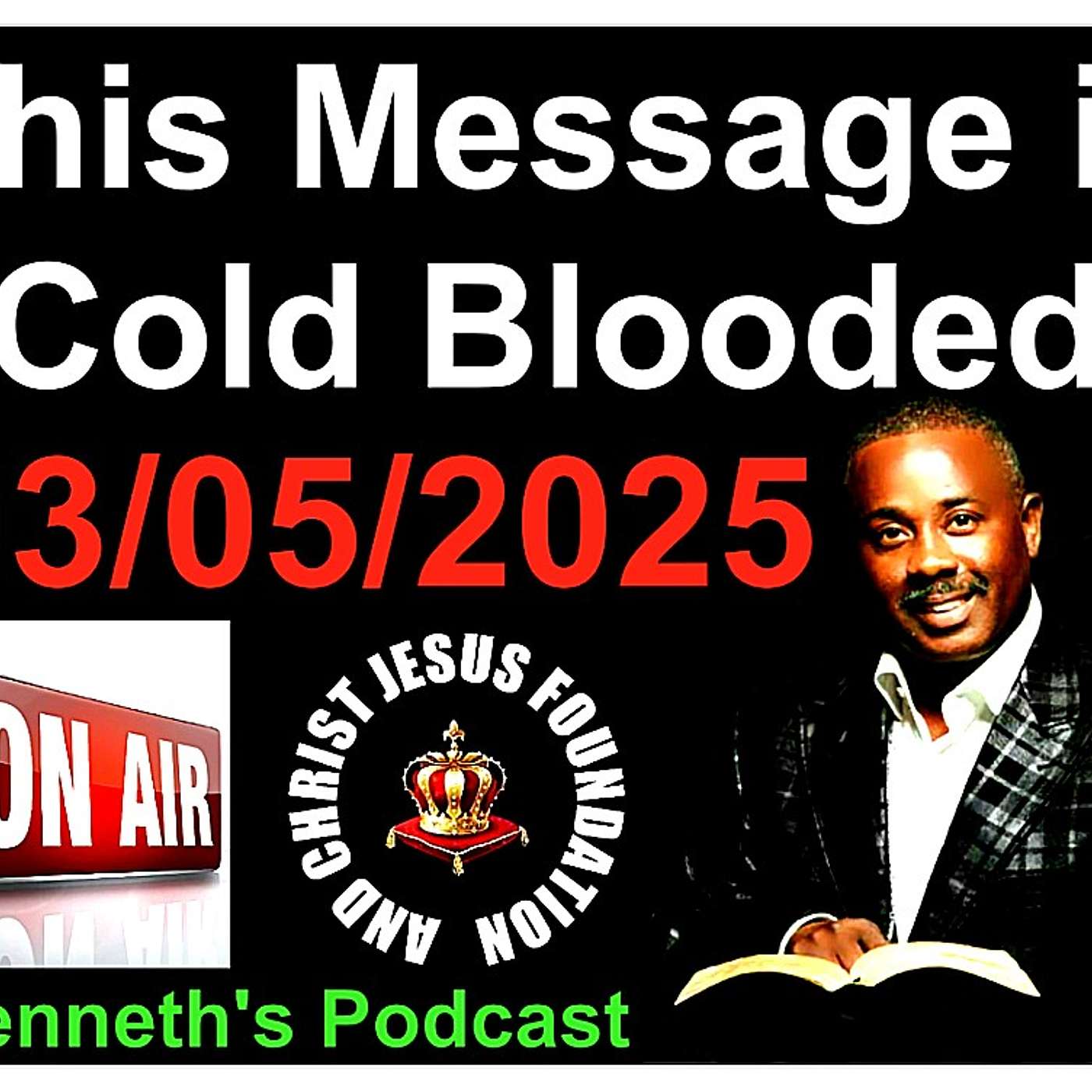 This Message Is Cold Blooded #1 - 03/05/2025
