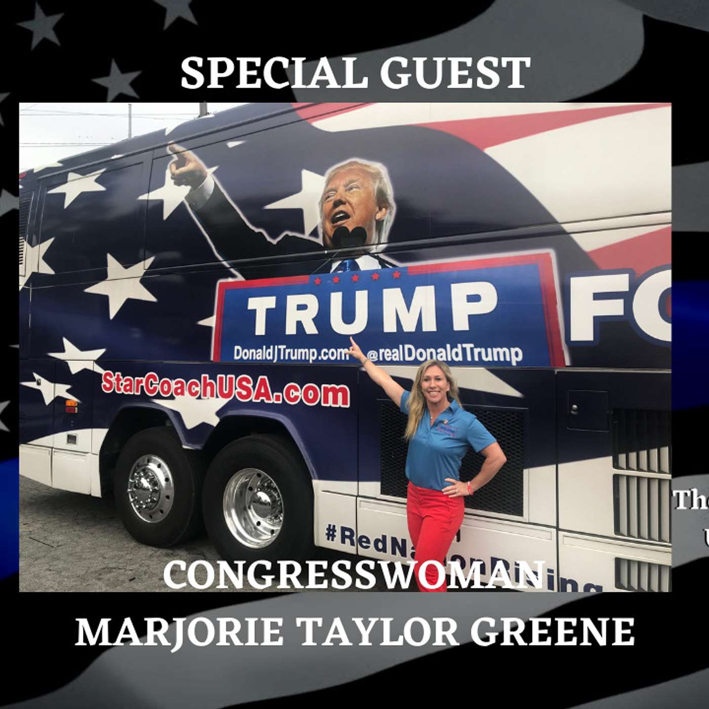 BONUS EPISODE: ONE ON ONE INTERVIEW WITH THE CONTROVERSIAL CONGRESSWOMAN FROM GEORGIE: MARJORIE TAYLOR GREENE