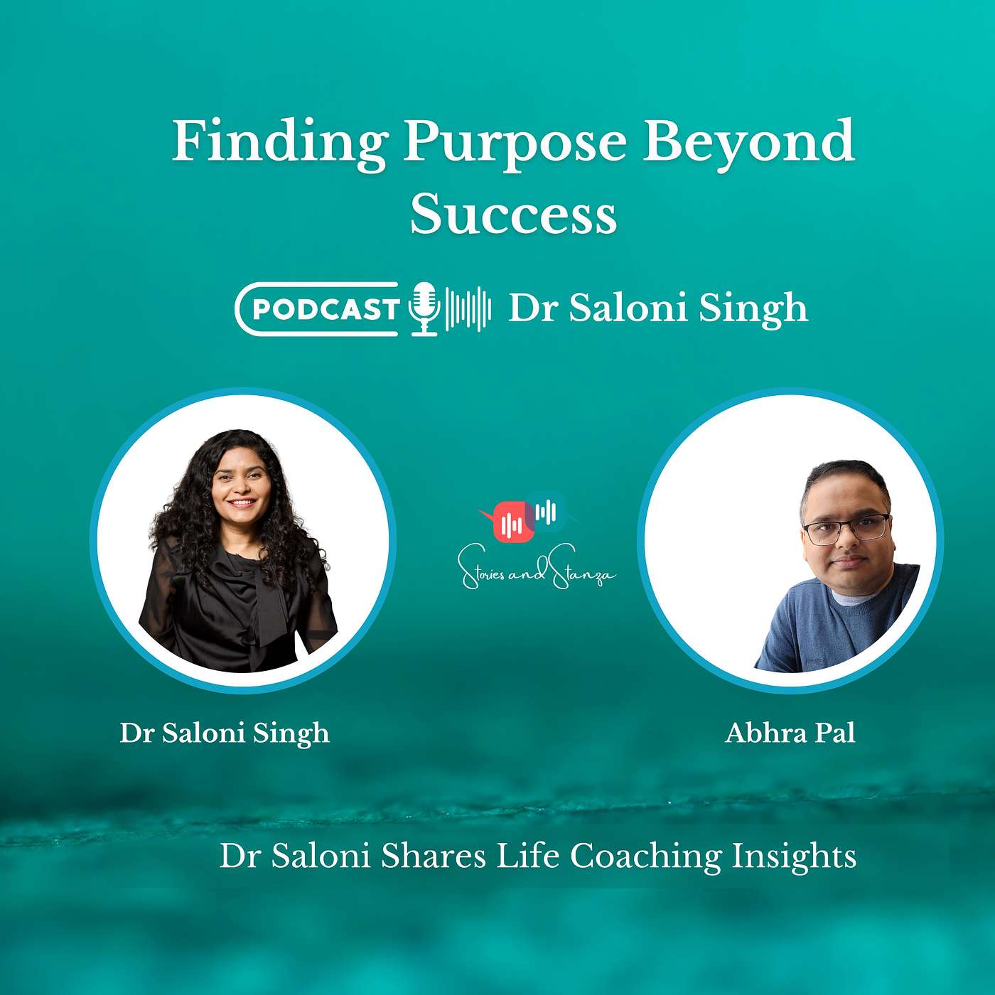 Finding Purpose Beyond Success: Life Coaching Insights with Dr Saloni