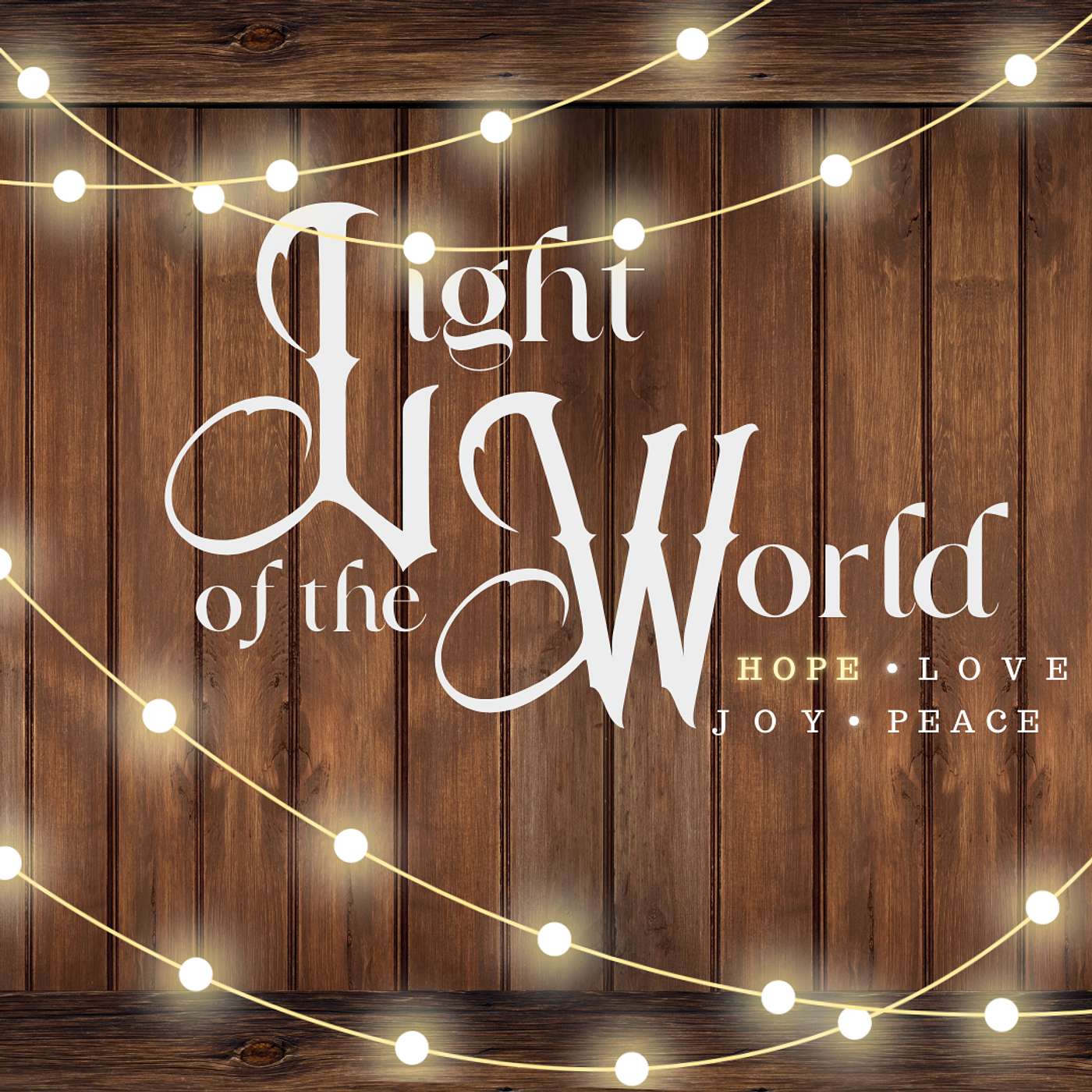 LIGHT OF THE WORLD • HOPE • Precious Aibangbee
