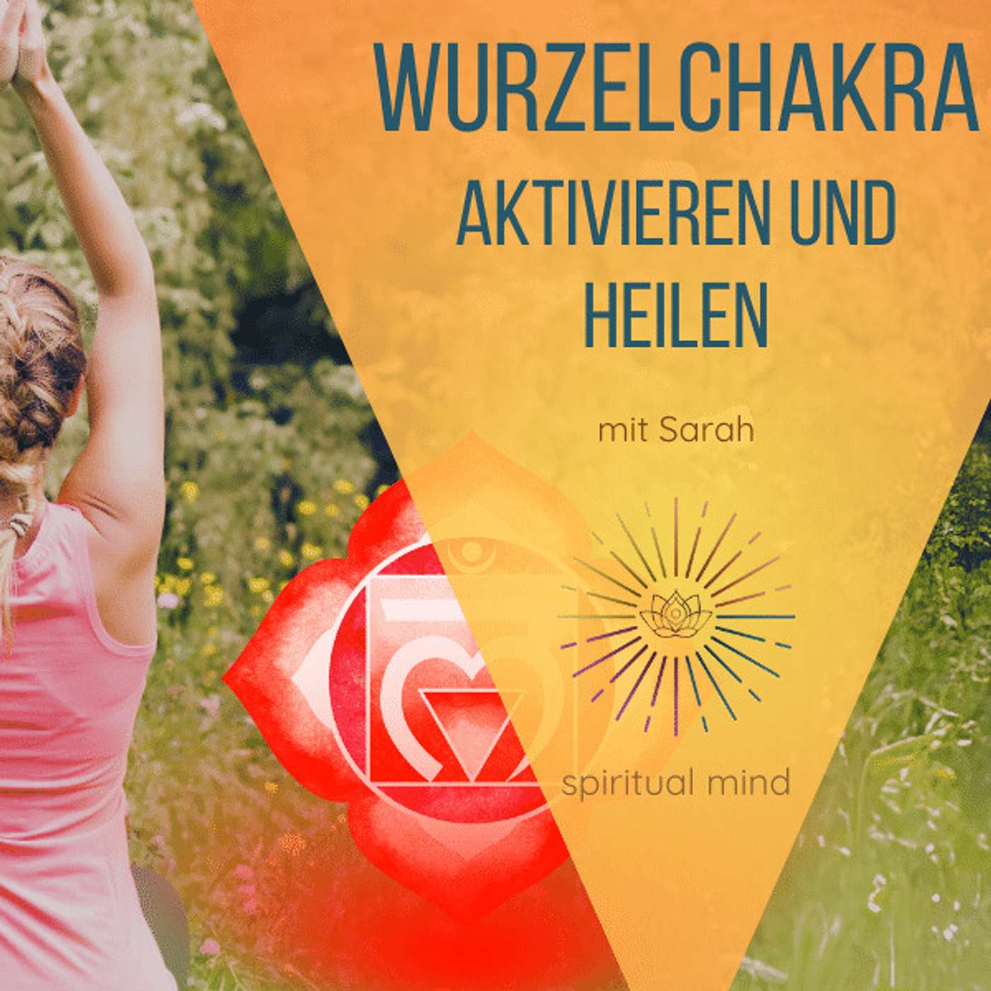 #025 Wurzelchakra aktivieren und heilen: Positive Affirmationen für das Zentrum deiner Lebenskraft und Verbundenheit #025 Wurzelchakra aktivieren und heilen: Positive Affirmationen für das Zentrum deiner Lebenskraft und Verbundenheit