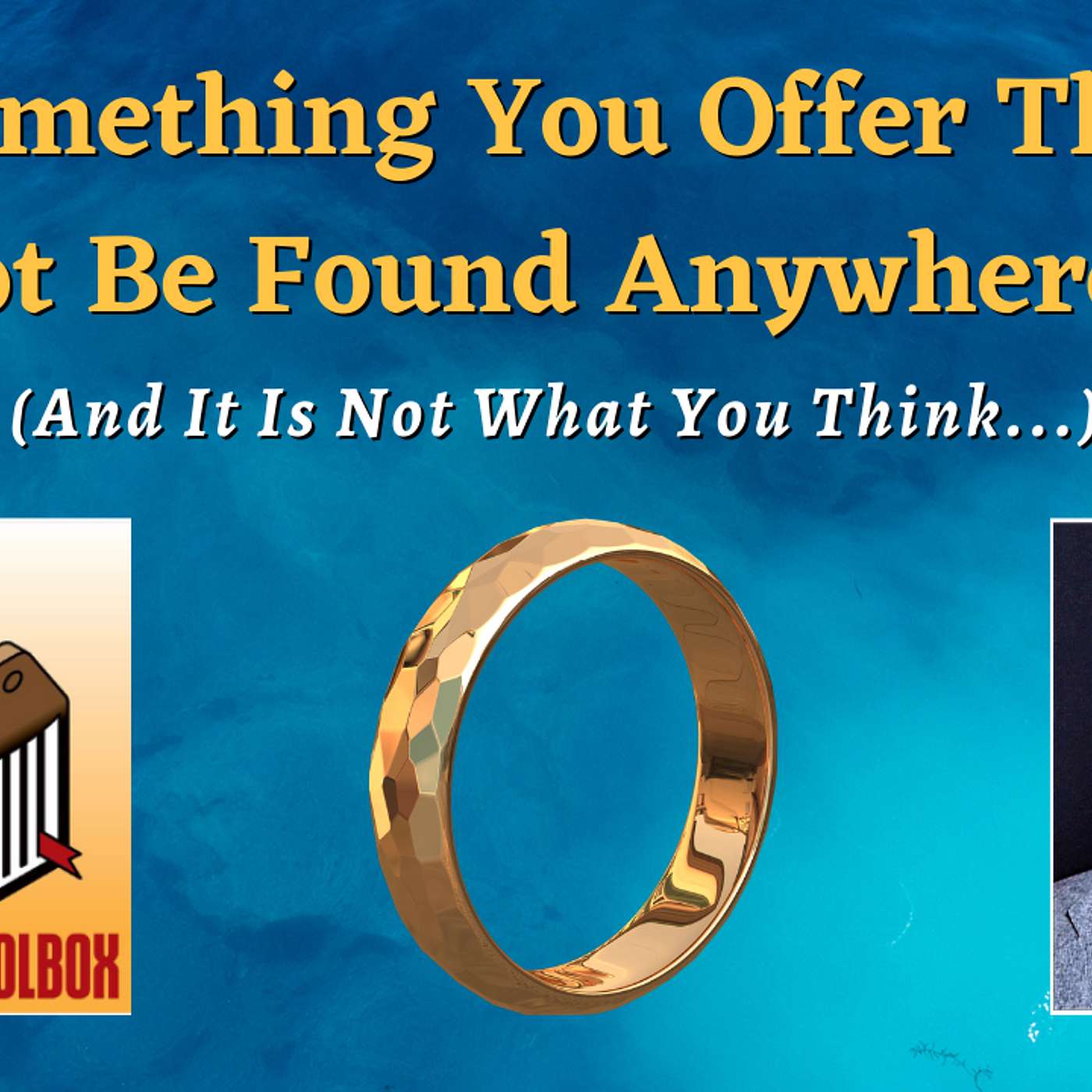 EP 173 - Something You Offer That Cannot Be Found Anywhere Else episode artwork