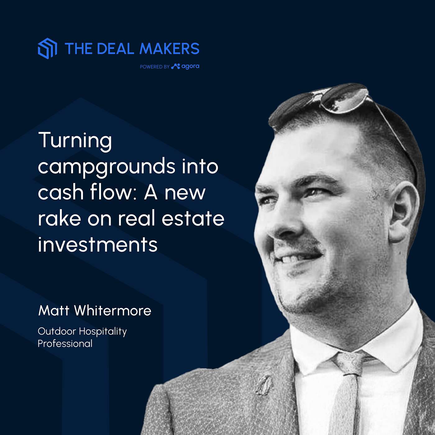 The Deal Makers - An Agora production podcast