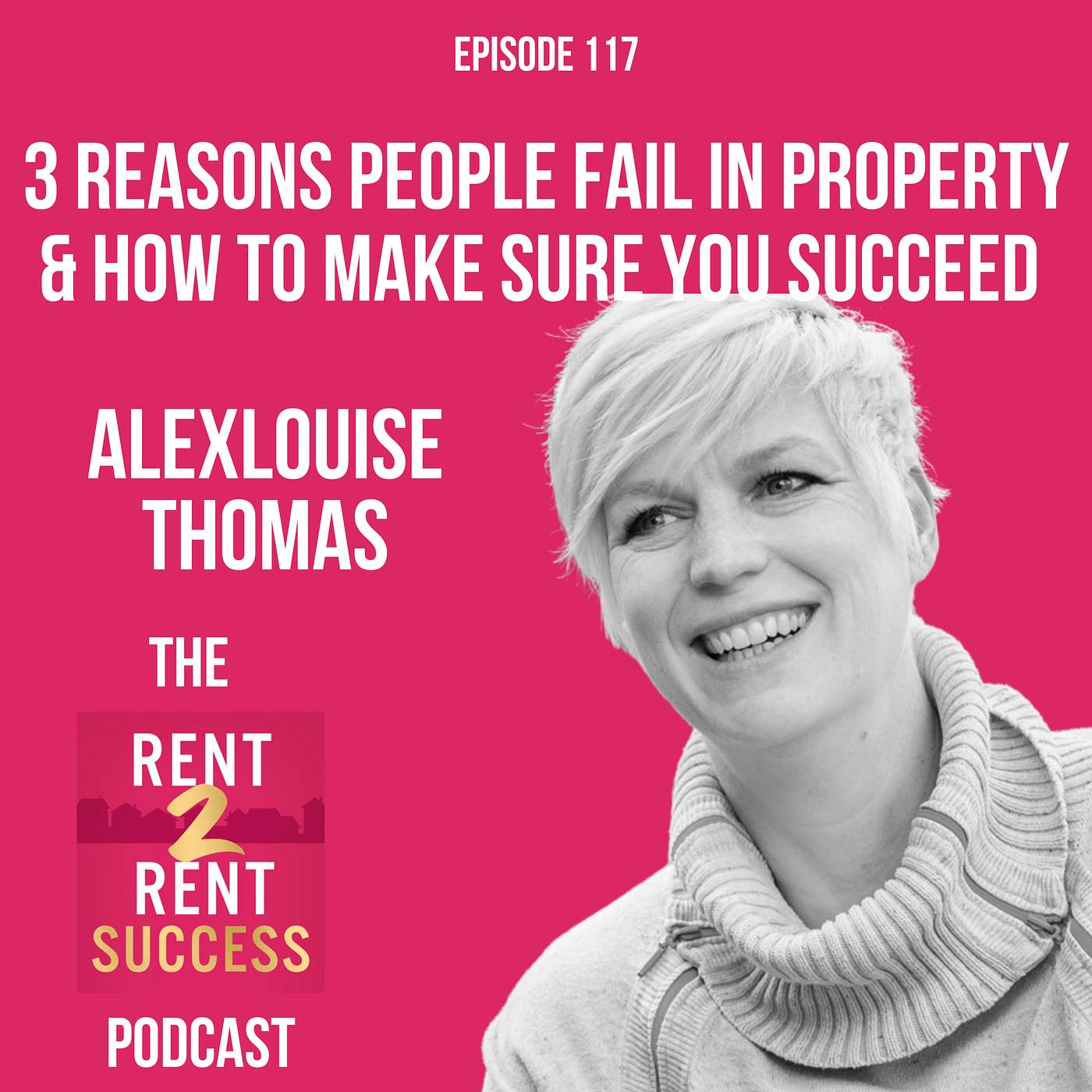The Rent 2 Rent Success Property Podcast