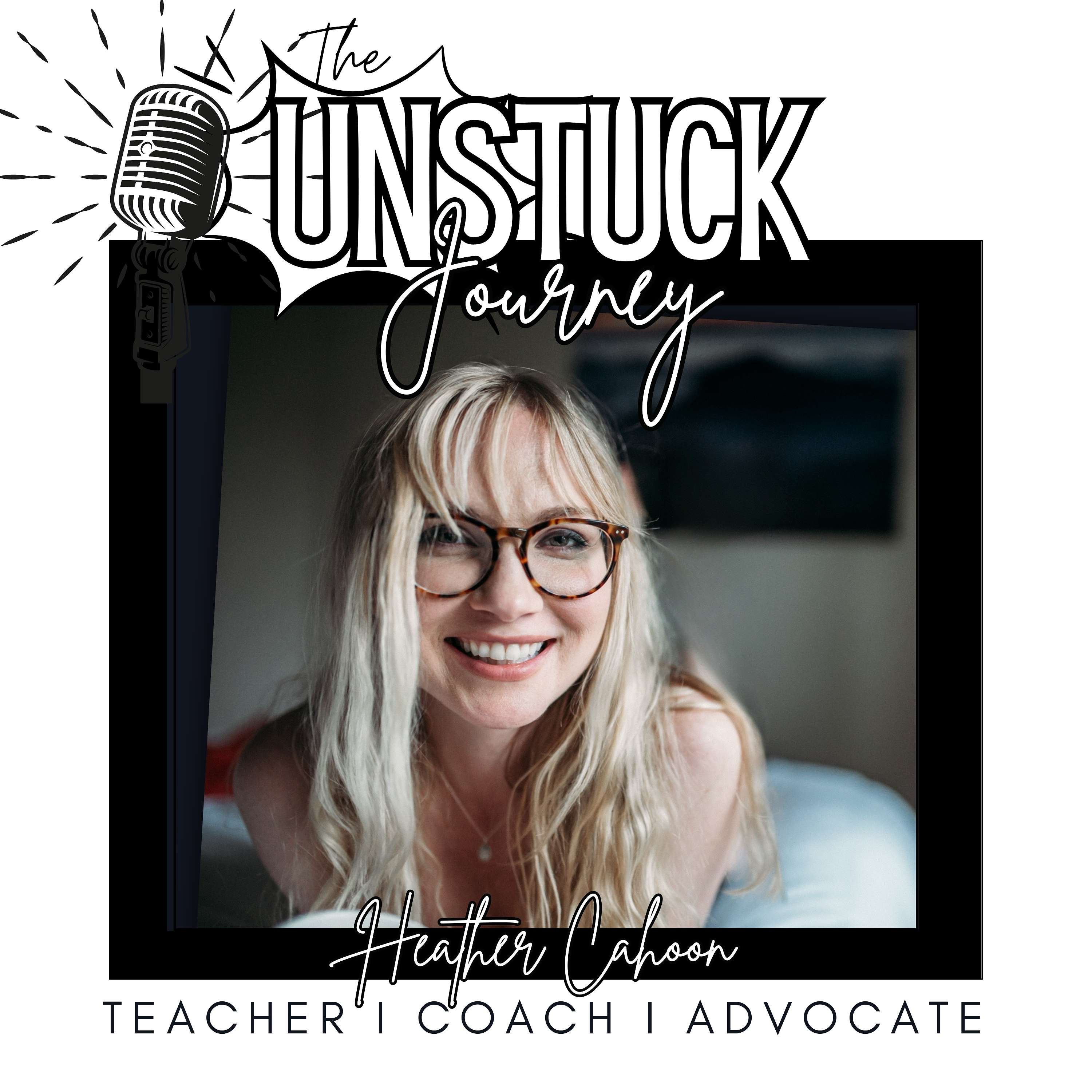 The Unstuck Journey