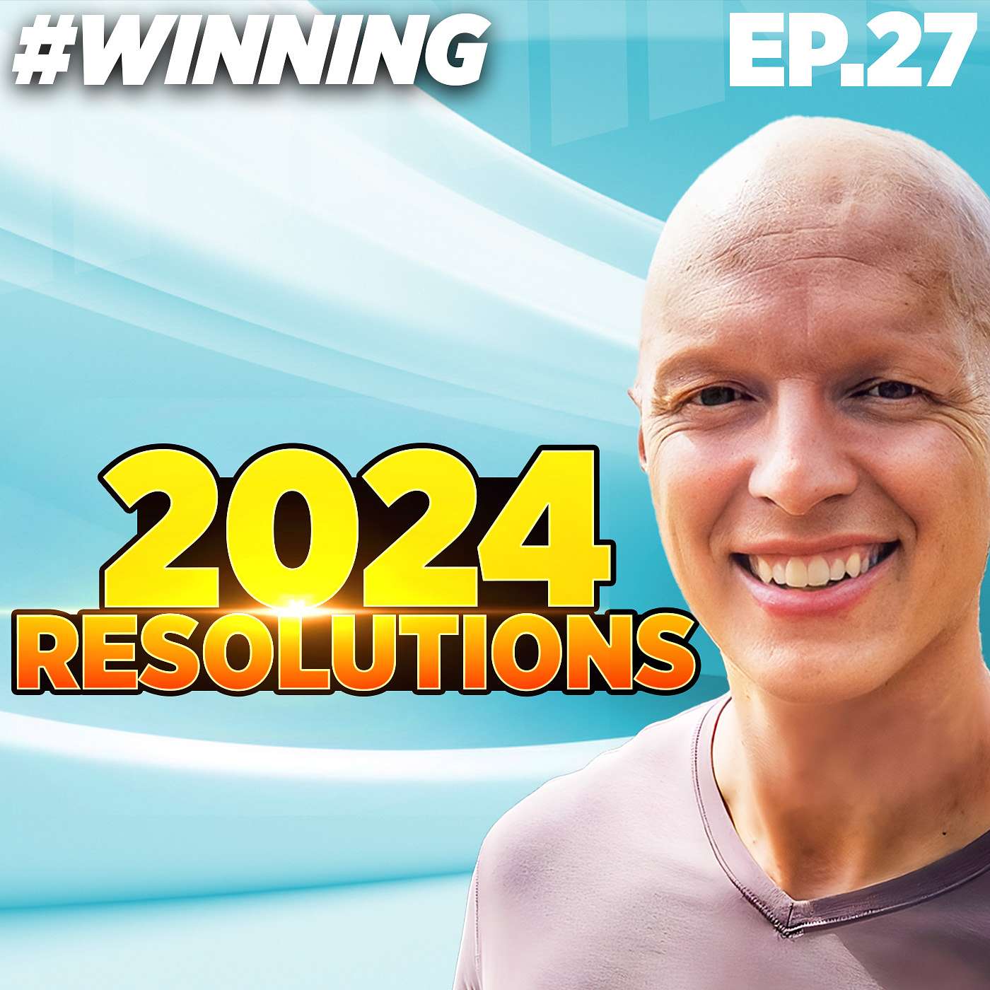 New Years Resolutions 2024: The Secret to Unstoppable Momentum | #winning Ep. 27