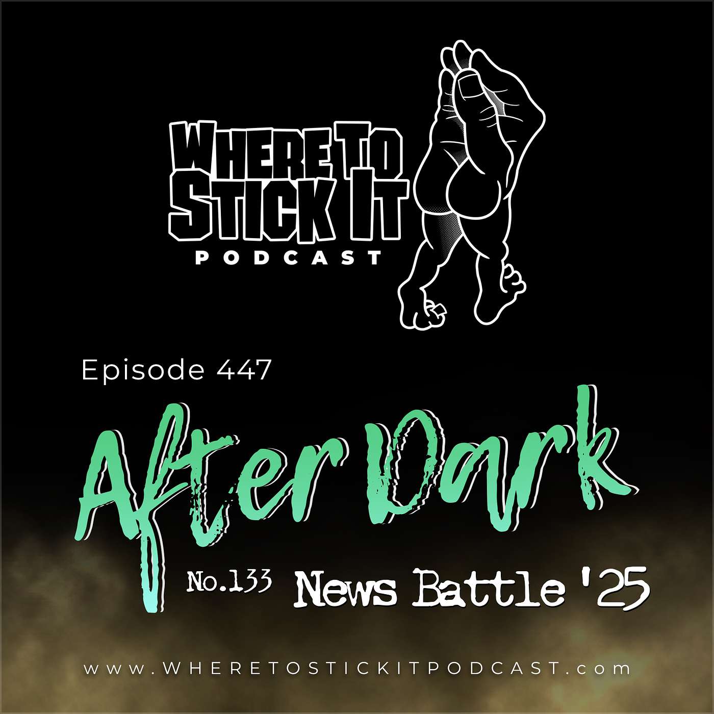 Episode 447 - After Dark 133: News Battle '25