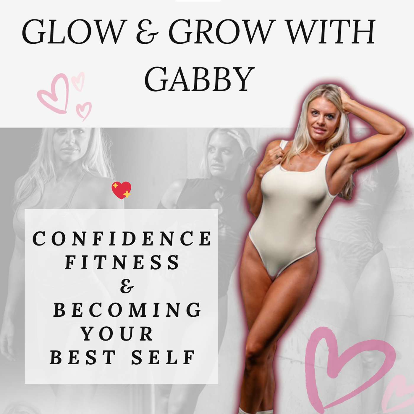Grow & Glow with Gabby
