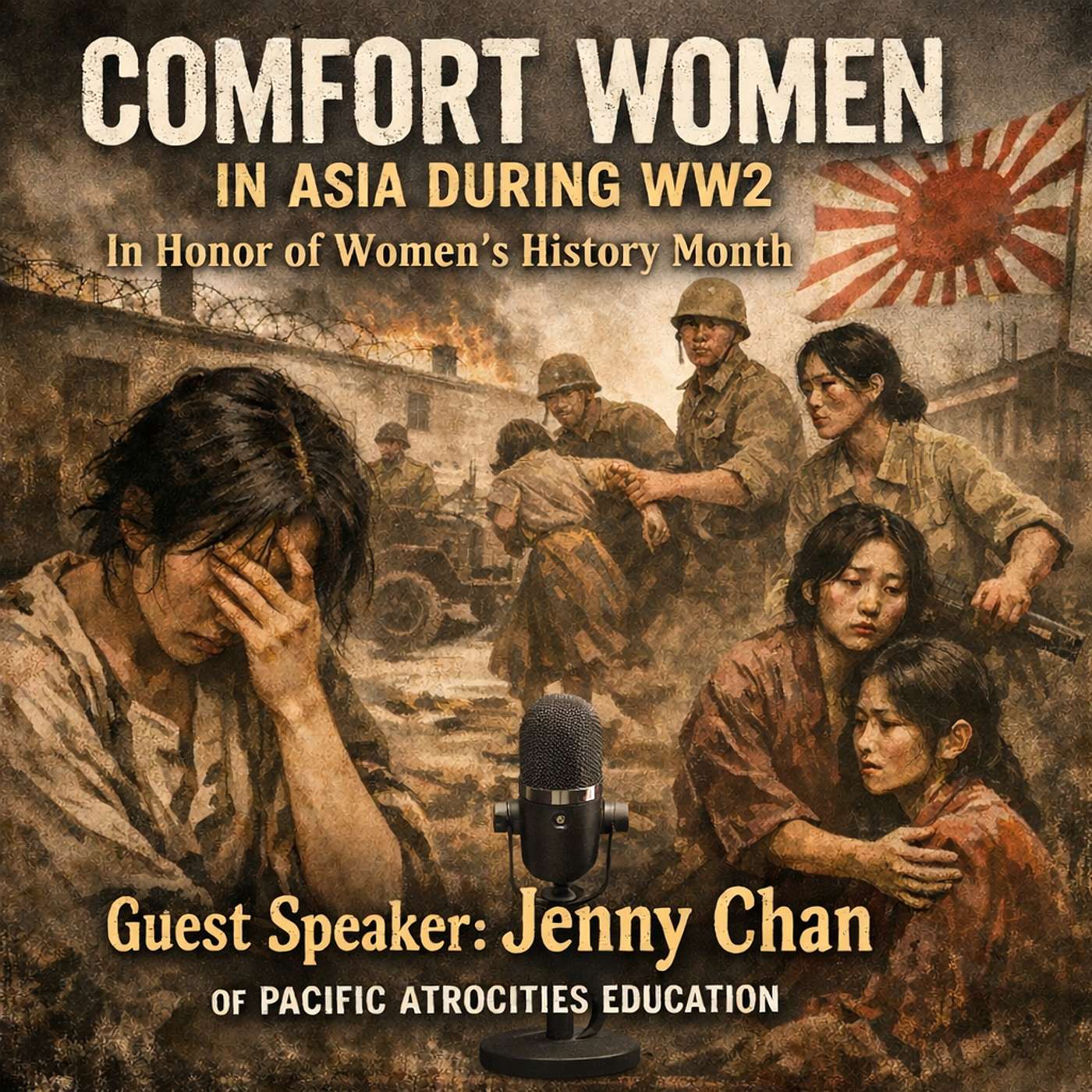 Comfort Women In Asia During WW2- In Honor of Women's History Month