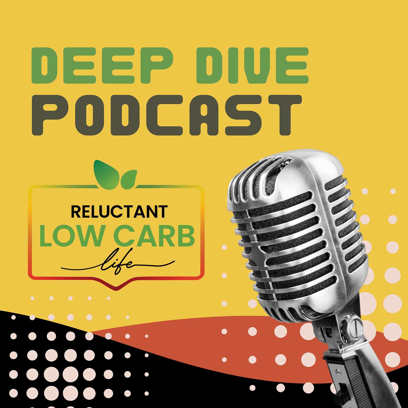 Transforming Your Health and Weight Loss - Deep Dive By Reluctant Low Carb Life