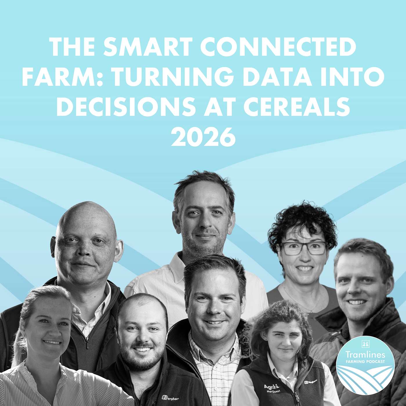 The Smart Connected Farm: Turning Data into Decisions at Cereals 2026 episode artwork