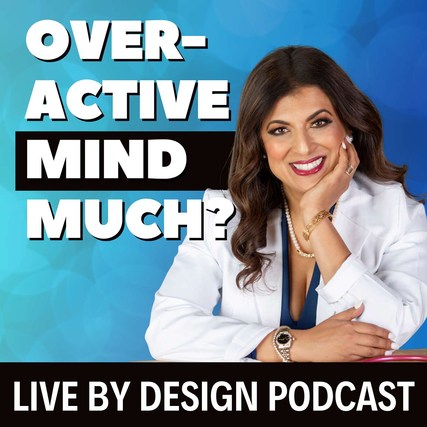 Is Your Brain on Overdrive? Dr. Romie Mushtaq Shares the Busy Brain Cure!