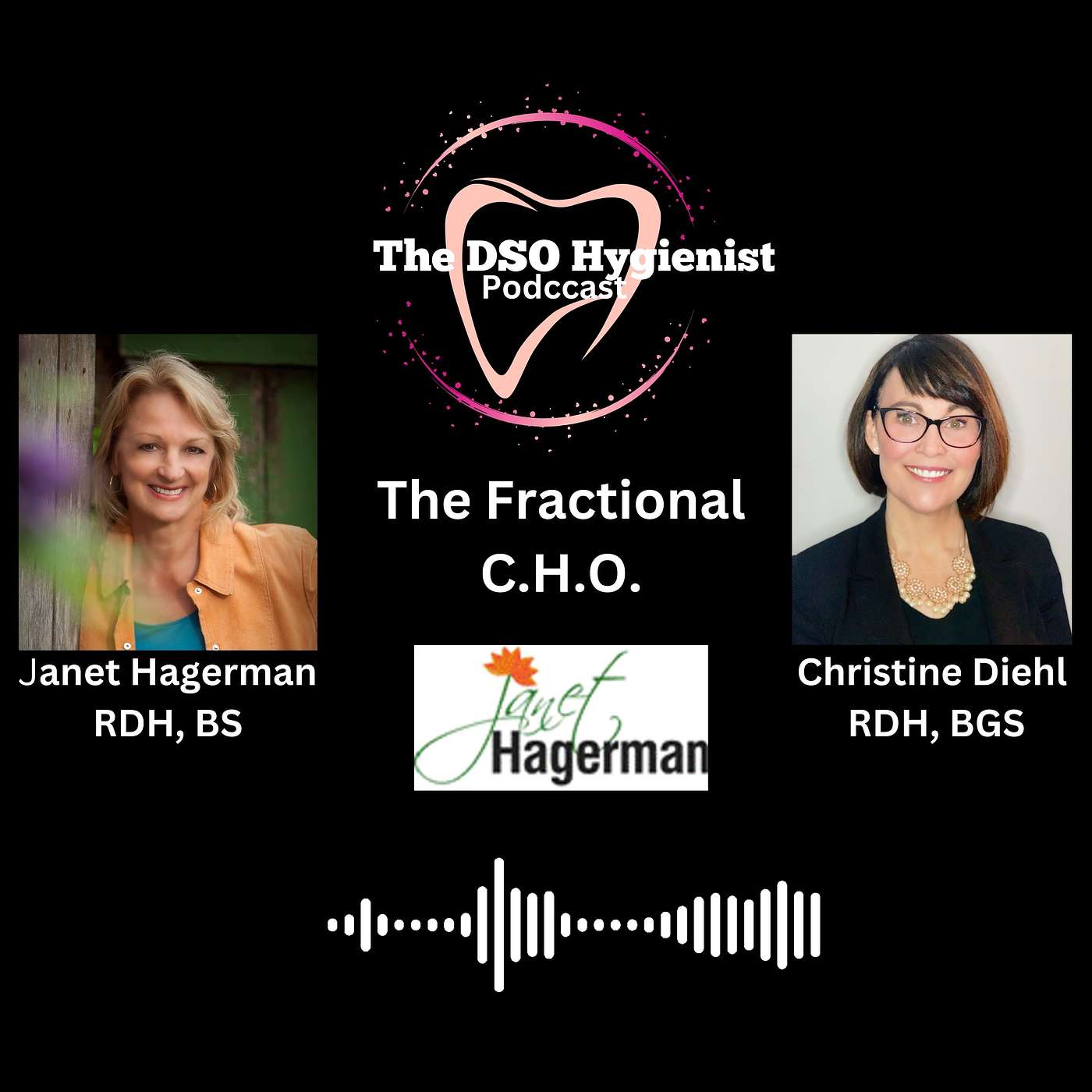 The DSO Hygienist with Christine Diehl