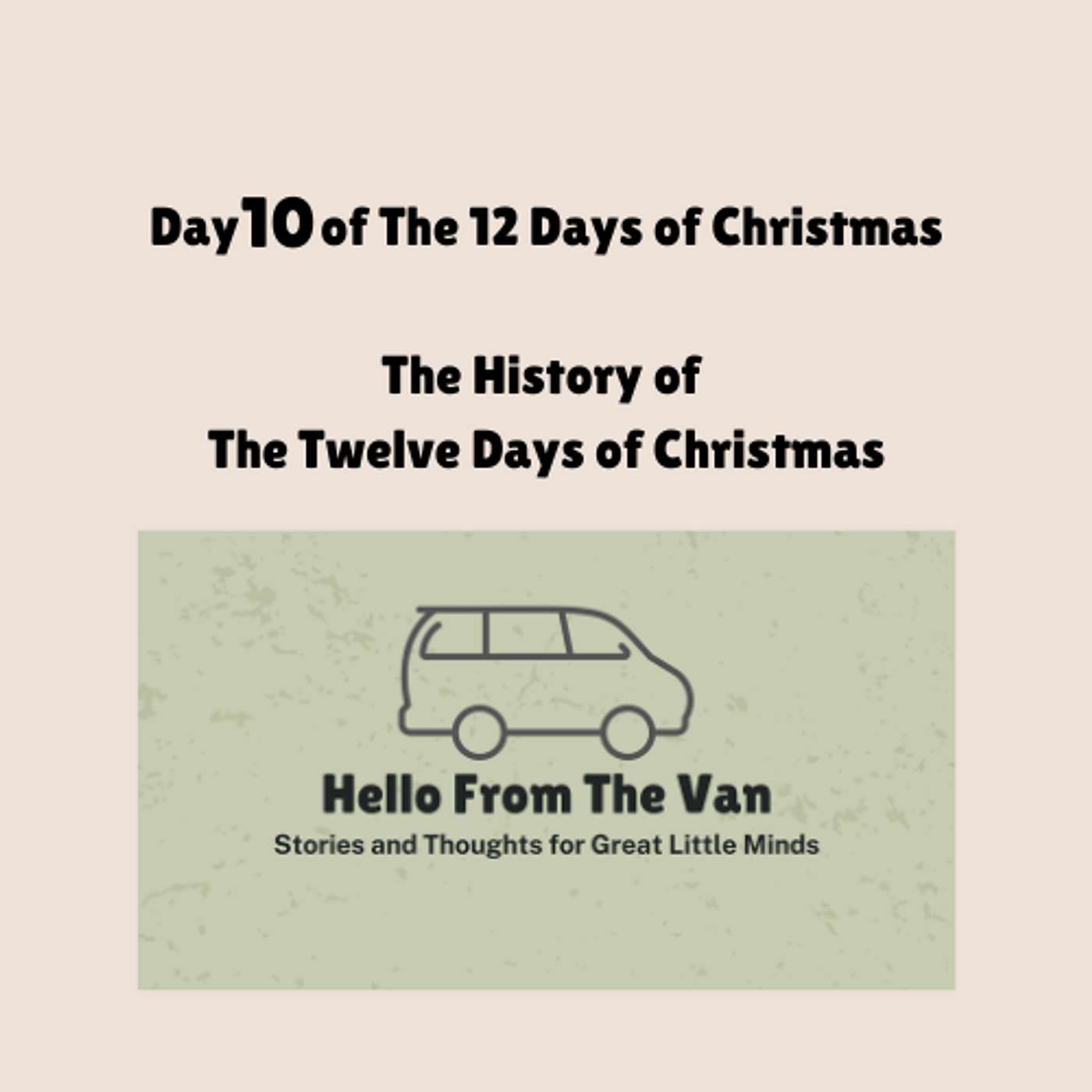 Day 10: The History of The 12 Days of Christmas episode artwork