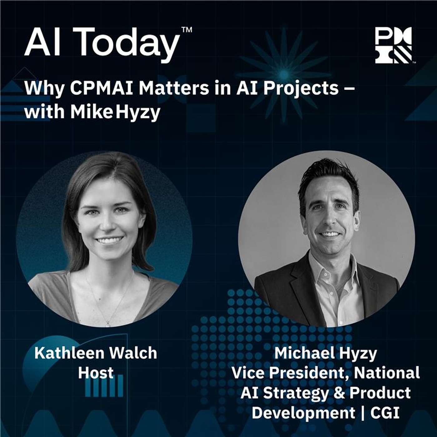 Why CPMAI Matters in AI Projects — with Mike Hyzy