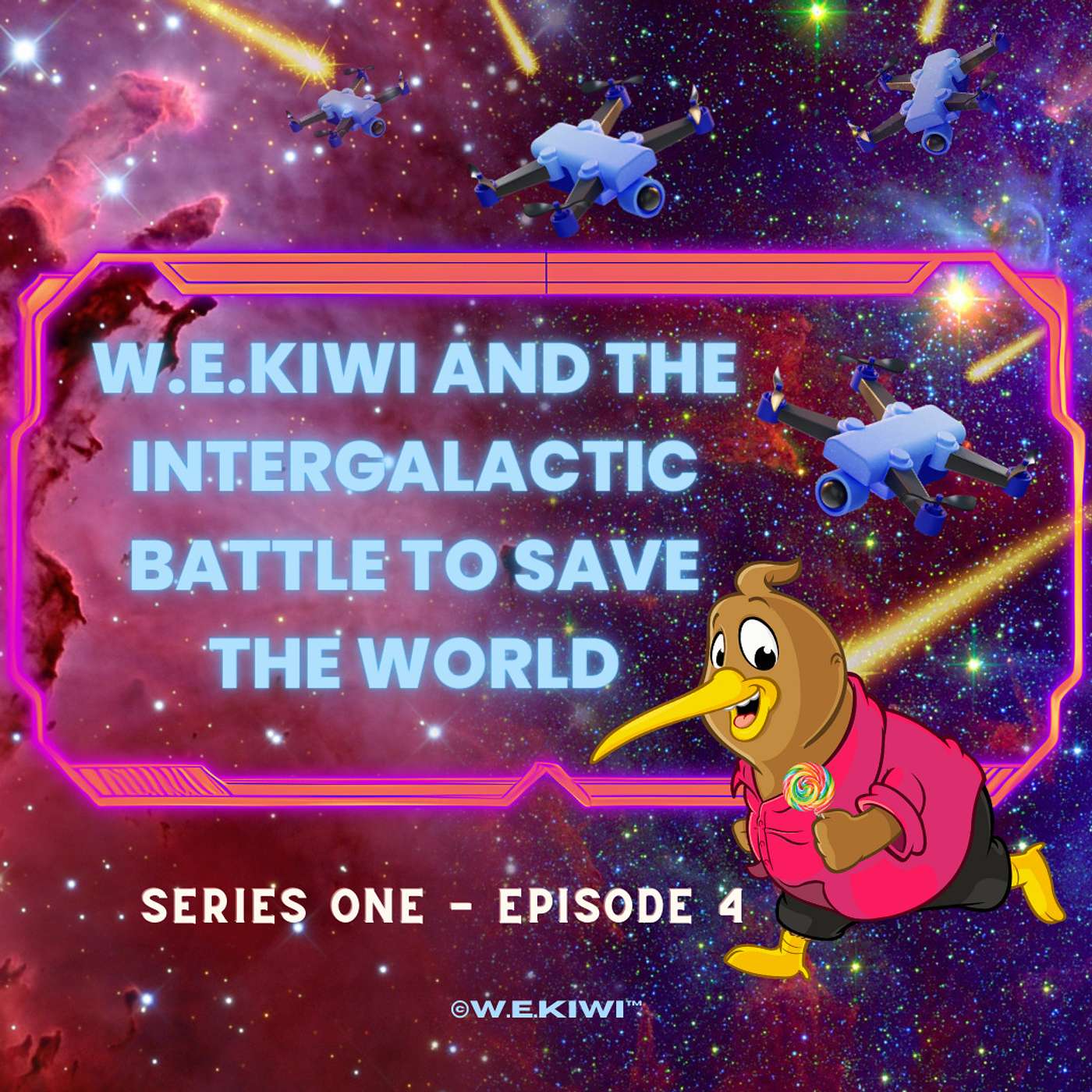 Welcome to W.E.KIWI®️ Original fun stories for children of all ages! - 🛰️W.E.Kiwi and the Intergalactic Battle to Save the World┃Series One Ep.4┃AUDIOBOOK FOR KIDS