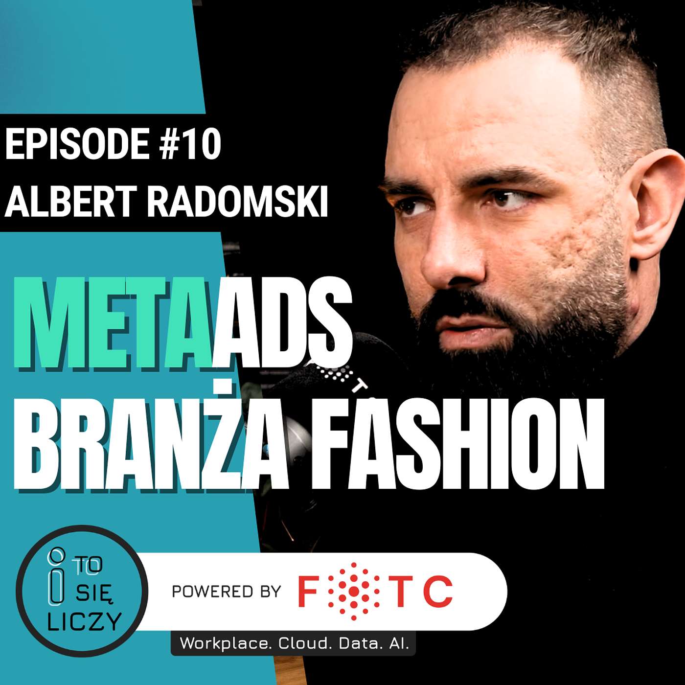Meta Ads: strategia która naprawdę działa w branży fashion - Albert Radomski - I to się liczy