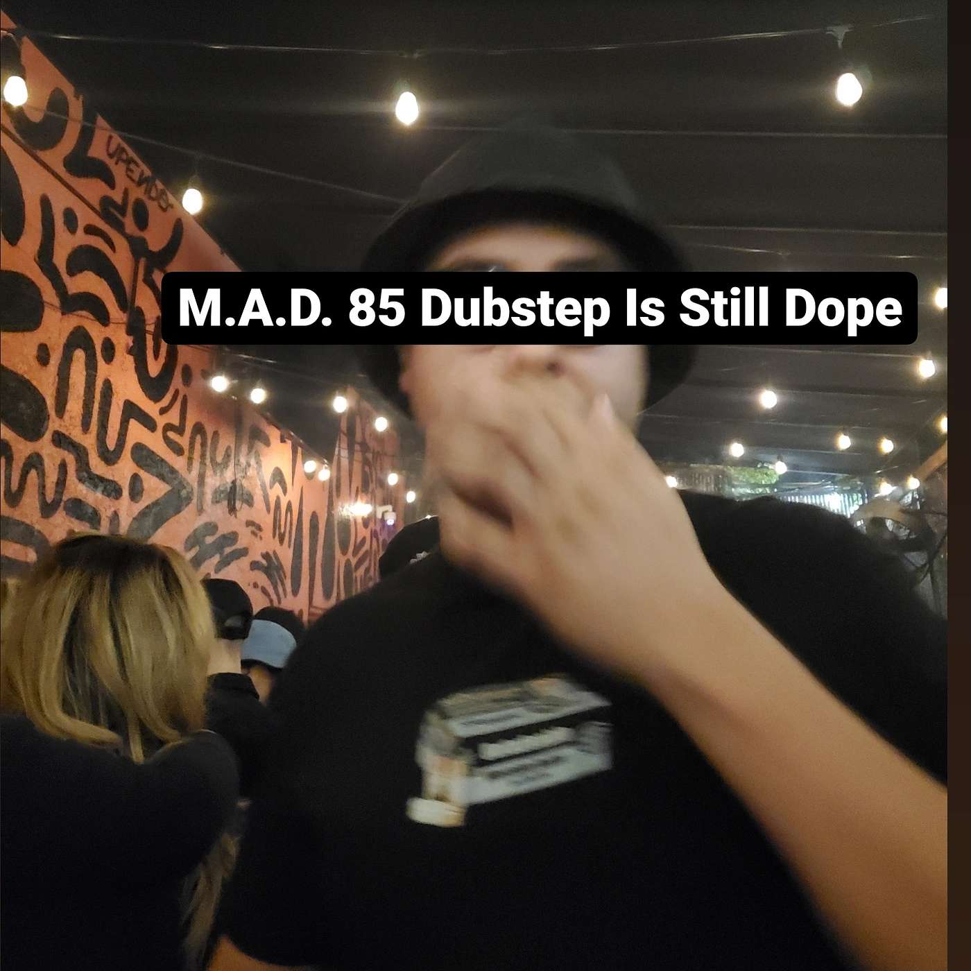 M.A.D. 85 Dubstep Is Still Dope