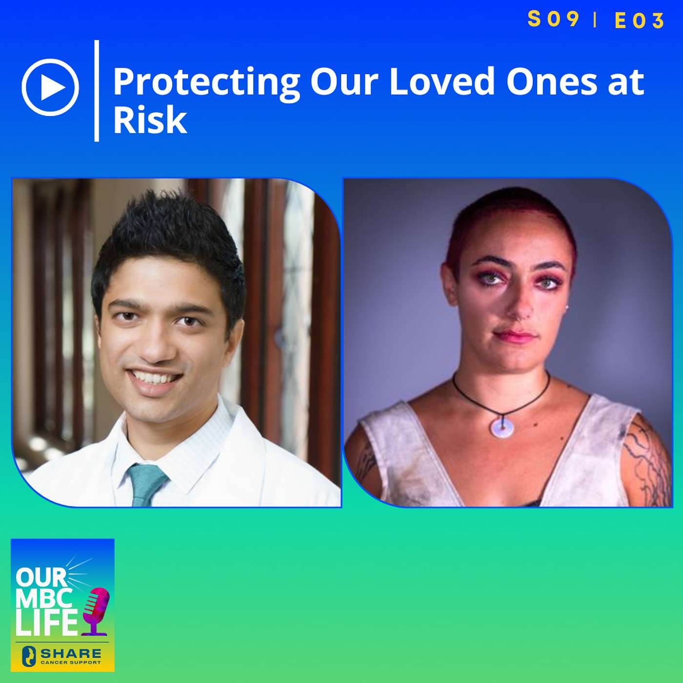 S09 E03 Protecting Our Loved Ones at Risk