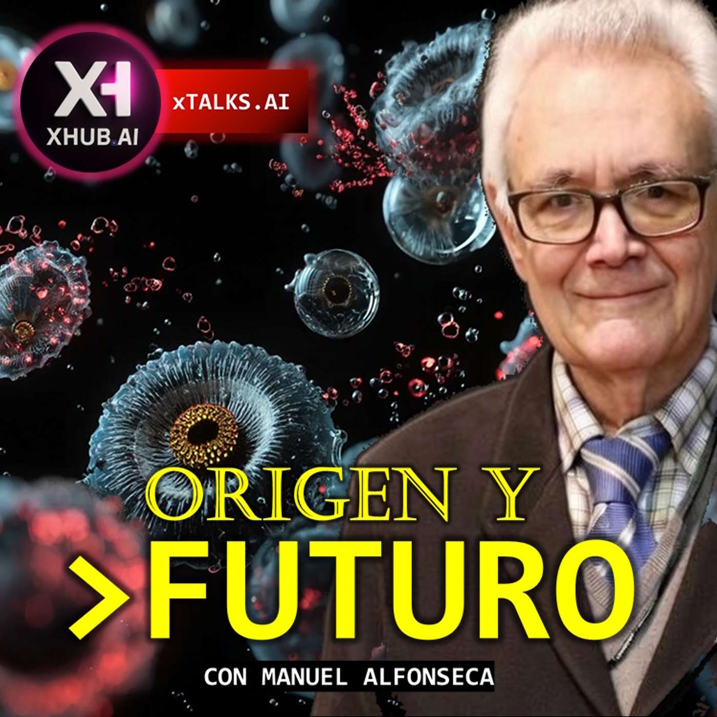 T6.E025. xTALKS.AI ORIGEN Y FUTURO | Manuel Alfonseca