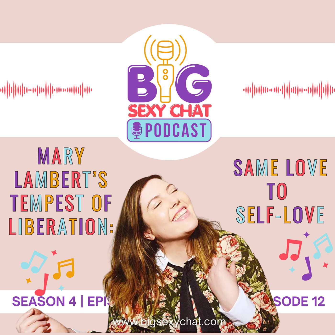Mary Lambert’s Tempest of Liberation: Same Love to Self-Love