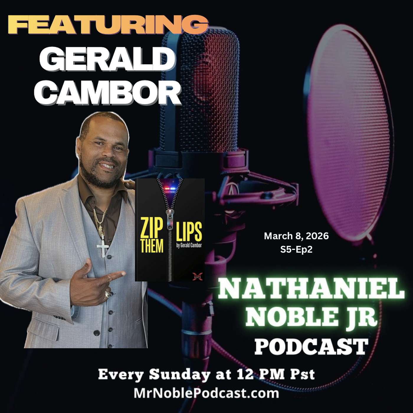 Gerald Cambor of XconMedia new book, "Zip Them Lips"