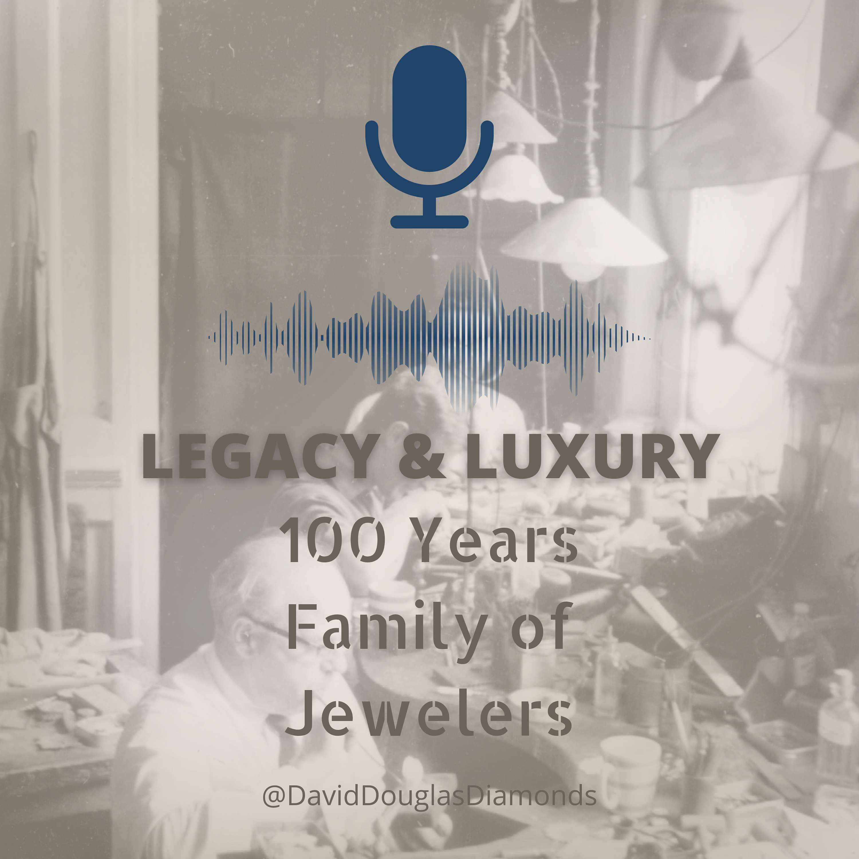 A Century of Legacy & Luxury podcast artwork