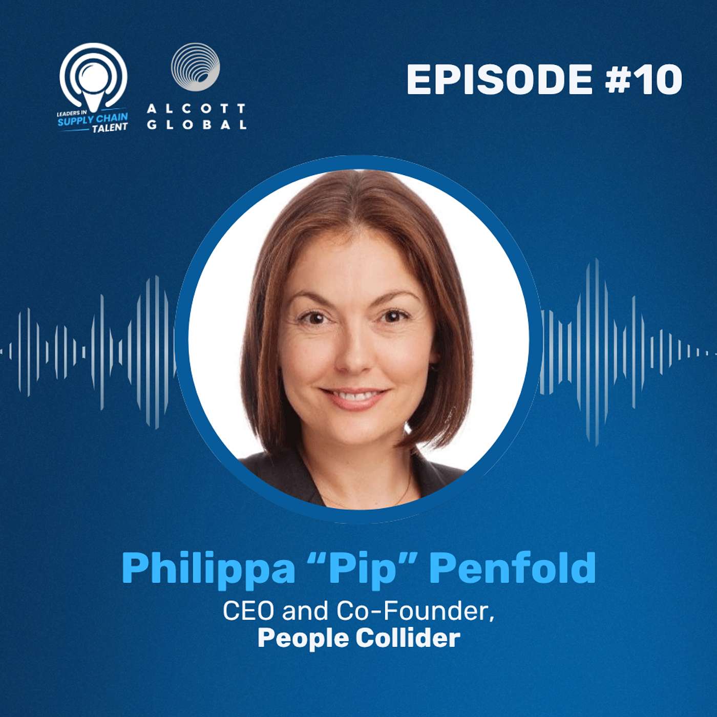 #10: Philippa "Pip" Penfold, CEO and Co-Founder at People Collider