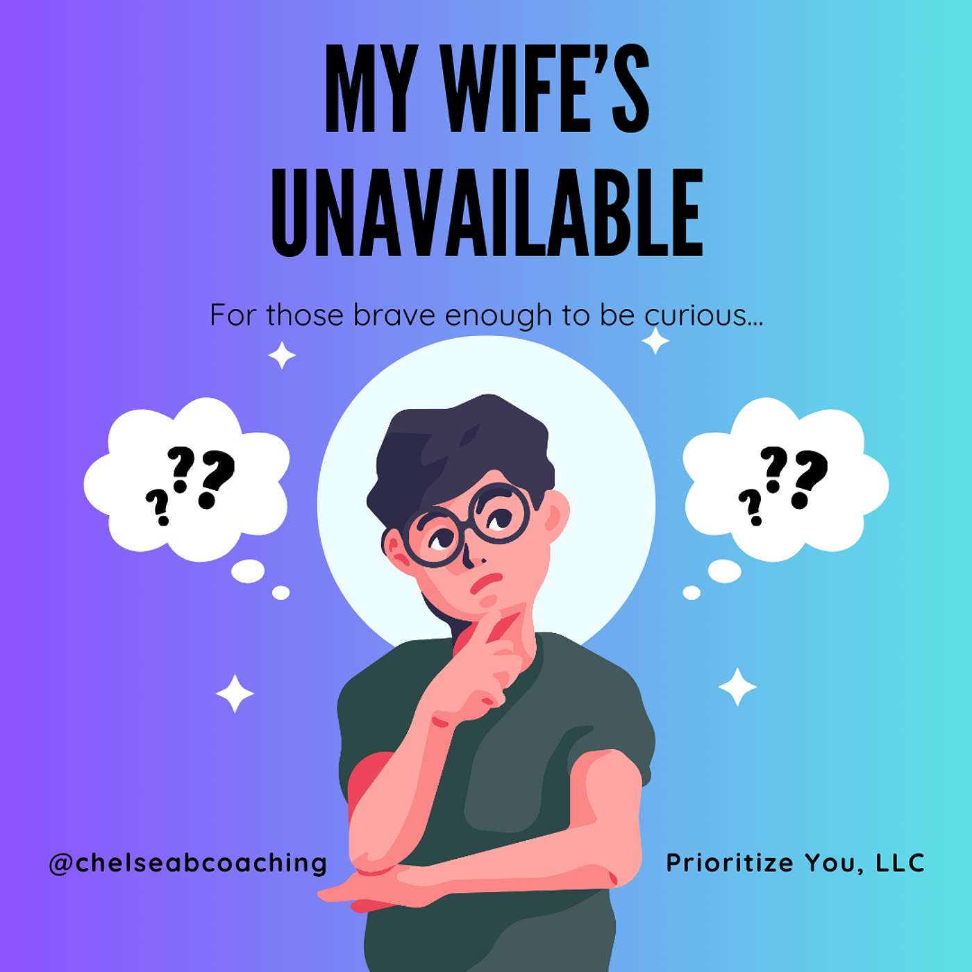 My Wife\'s Unavailable