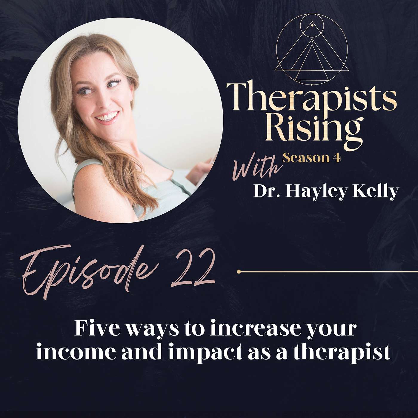 Five ways to increase your income and impact as a therapist