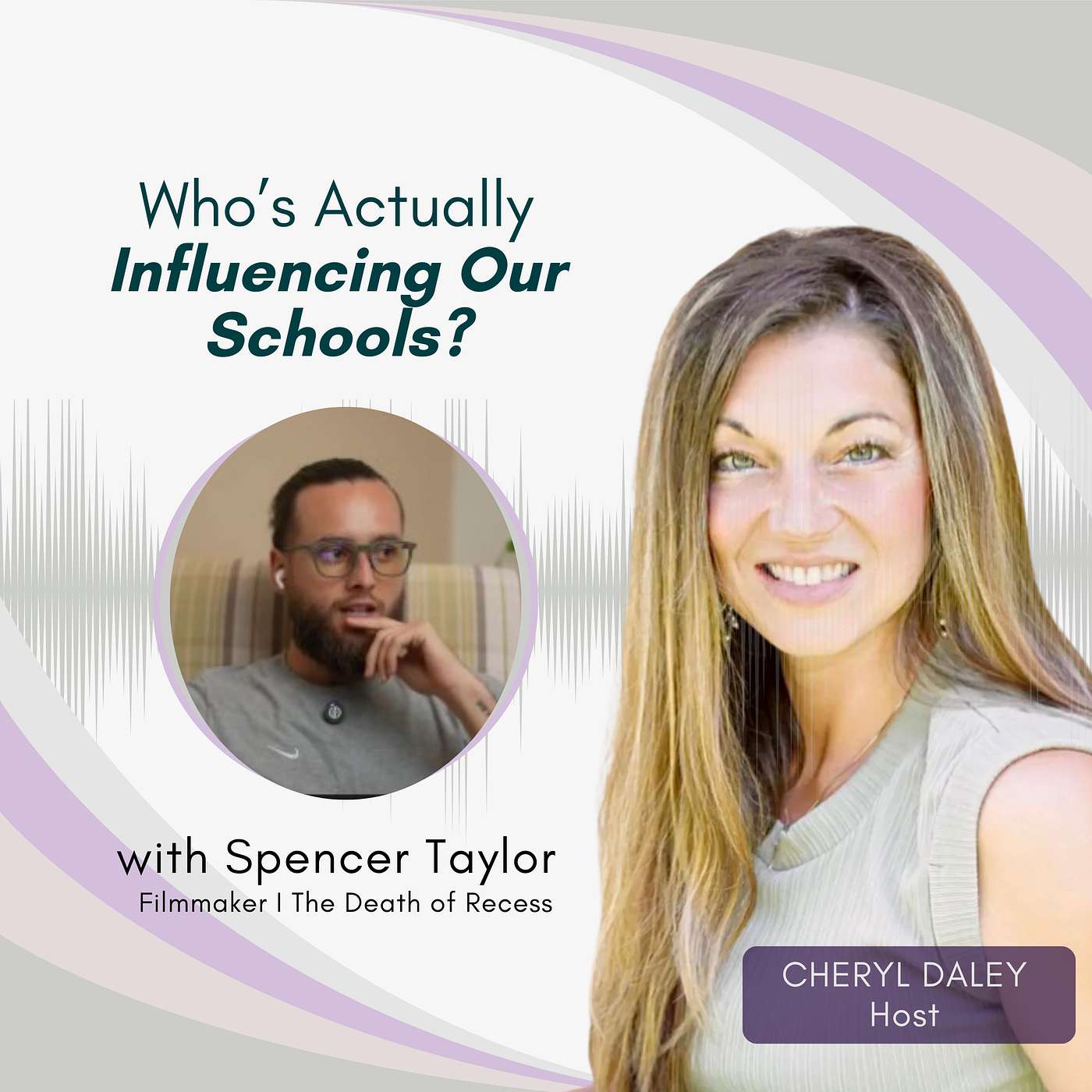#159: The Death of Recess: What Parents Don’t Know About Schools (w/ Spencer Taylor)