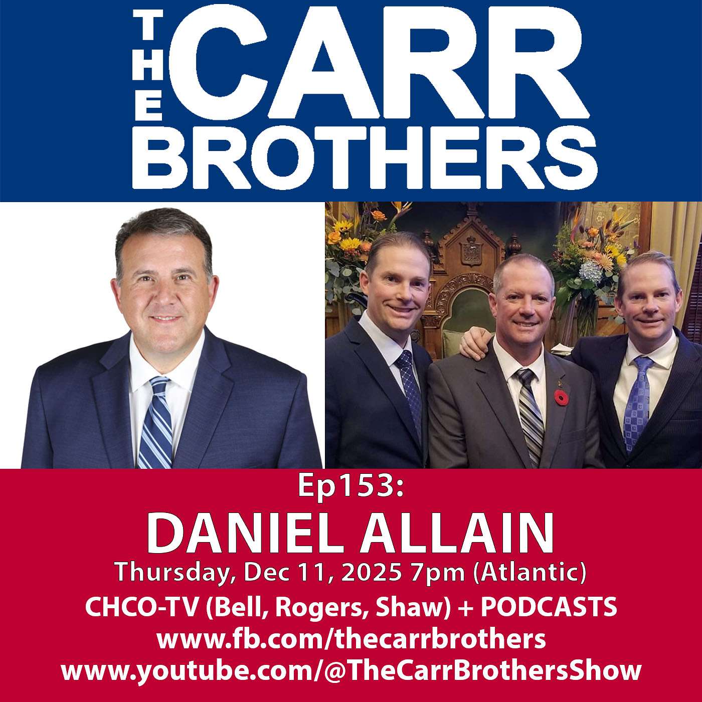 Ep153: Daniel Allain - The Carr Brothers Show (Dec 11/25)
