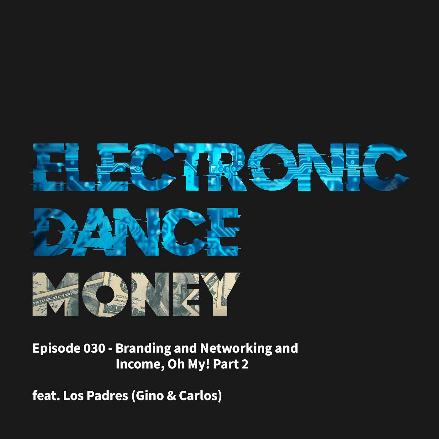 Electronic Dance Money