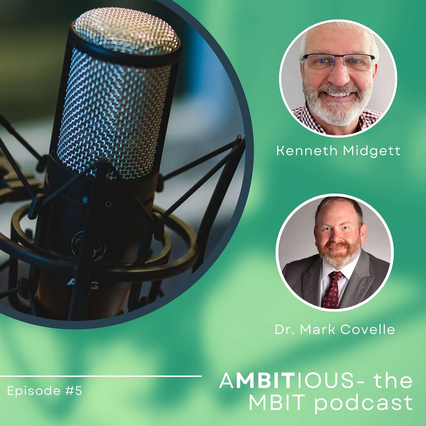 Ambitious: the MBIT podcast