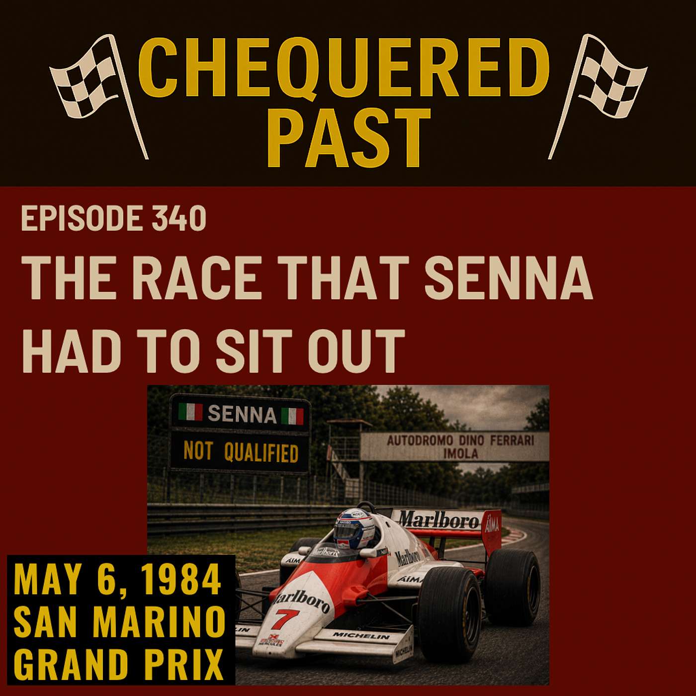 6th May 1984: The Race That Senna Had to Sit Out episode artwork