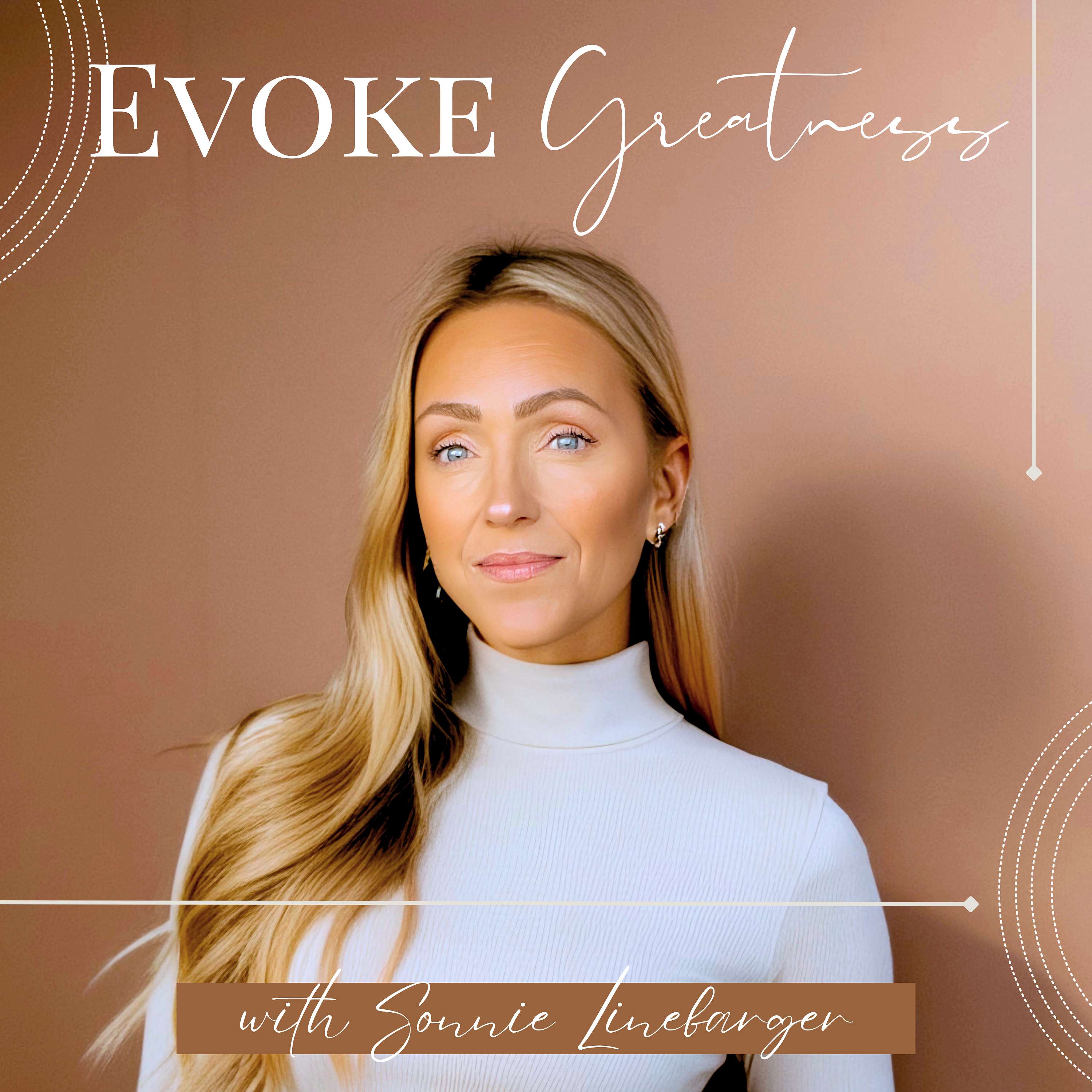 Evoke Greatness Podcast