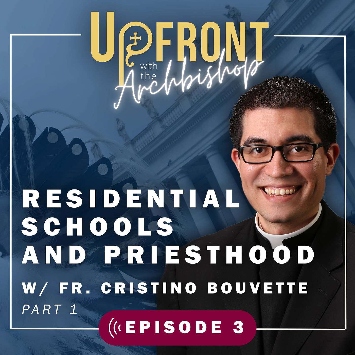 Upfront with the Archbishop