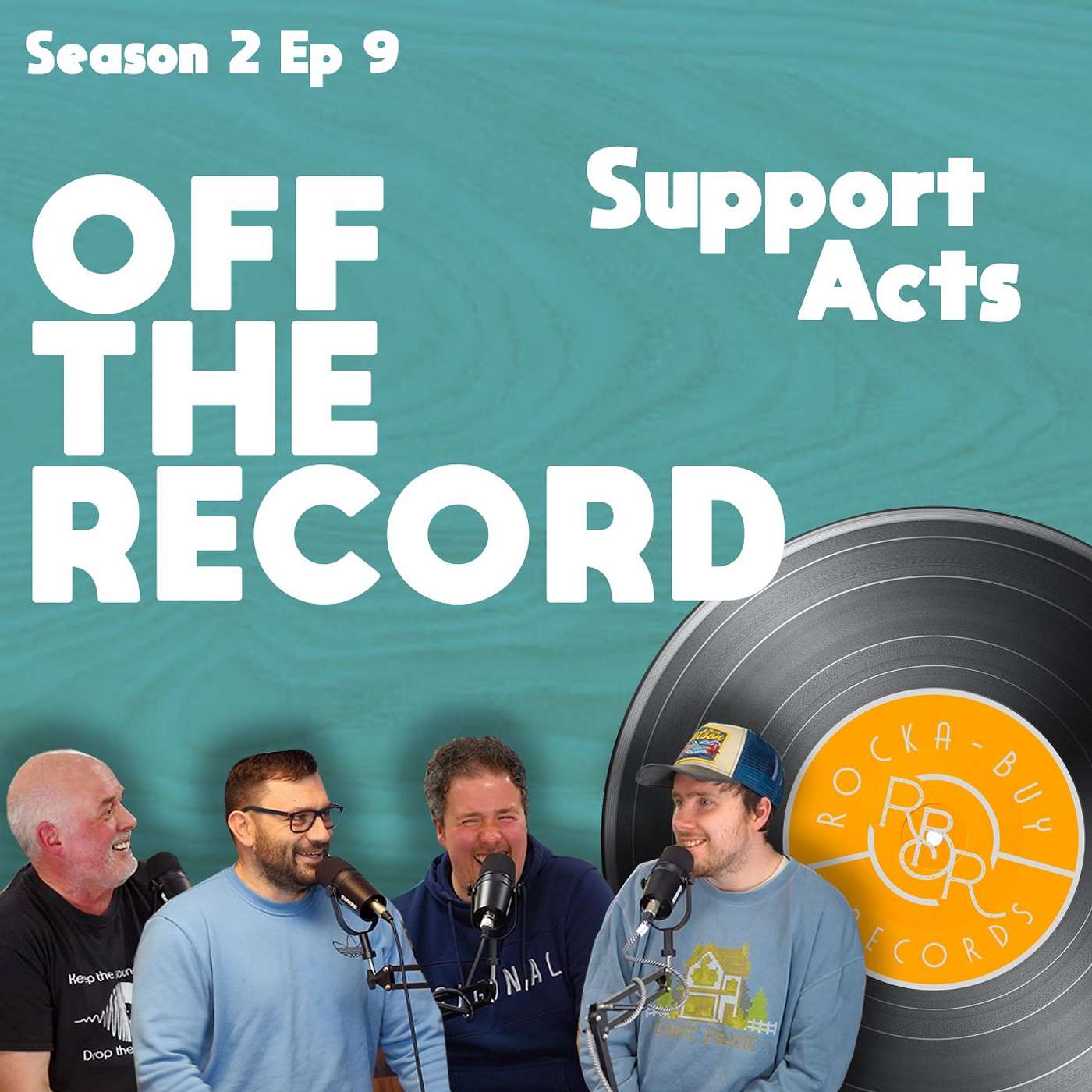Episode 9 - Support Acts