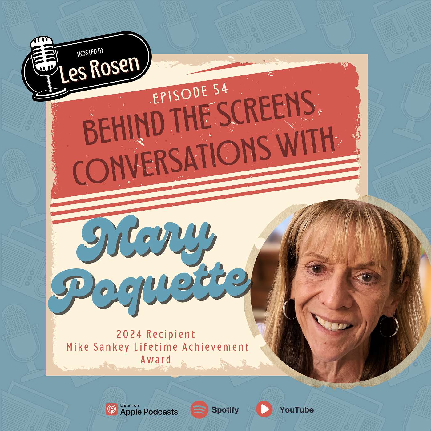 Episode 54: Lessons in Leadership, Legacy, and Listening – A Conversation with Mary Poquette